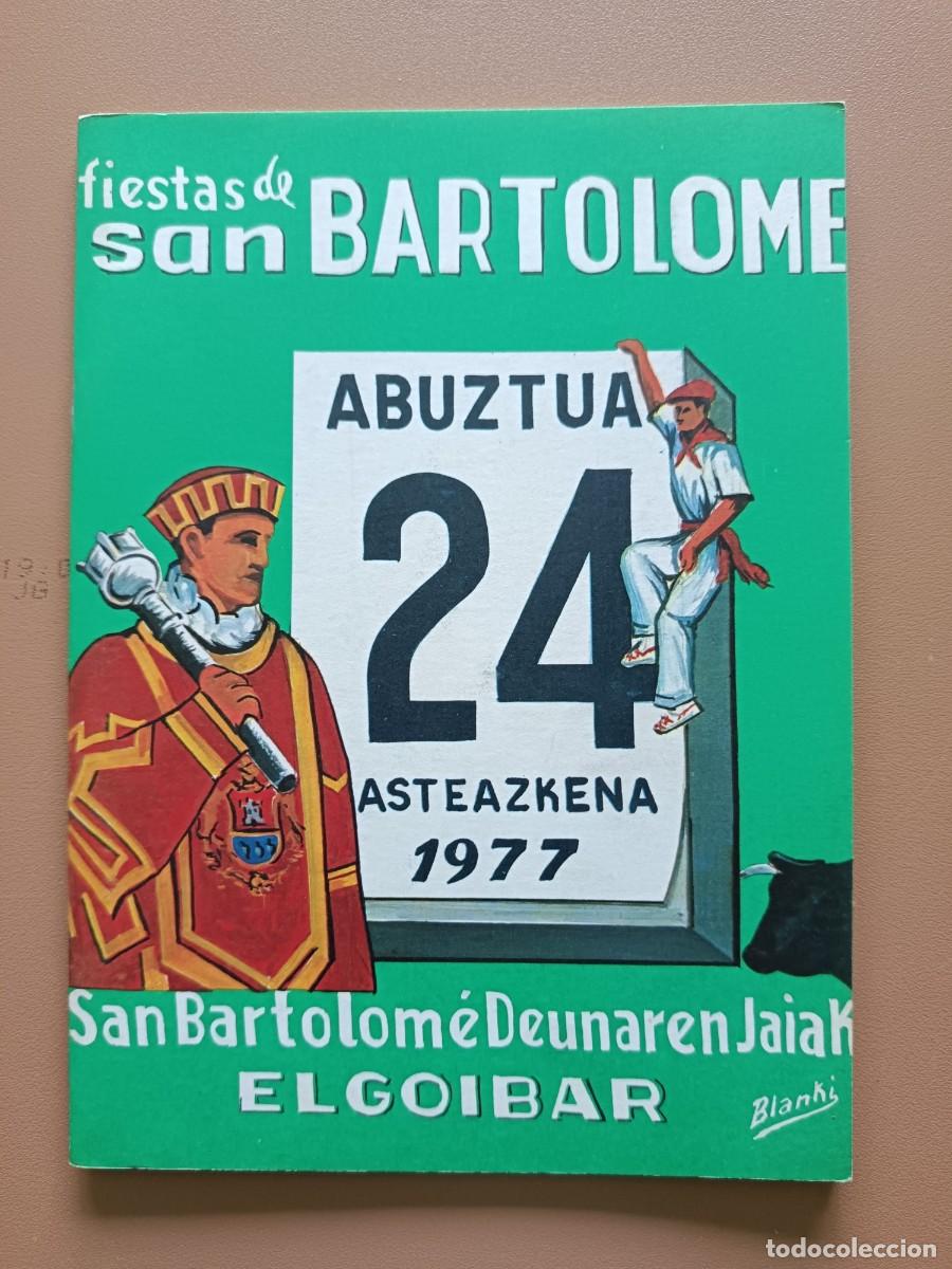 Sammelleidenschaft Andere Papierartikel: FIESTAS DE SAN BARTOLOM&Eacute;. EL GOIBAR- 1977