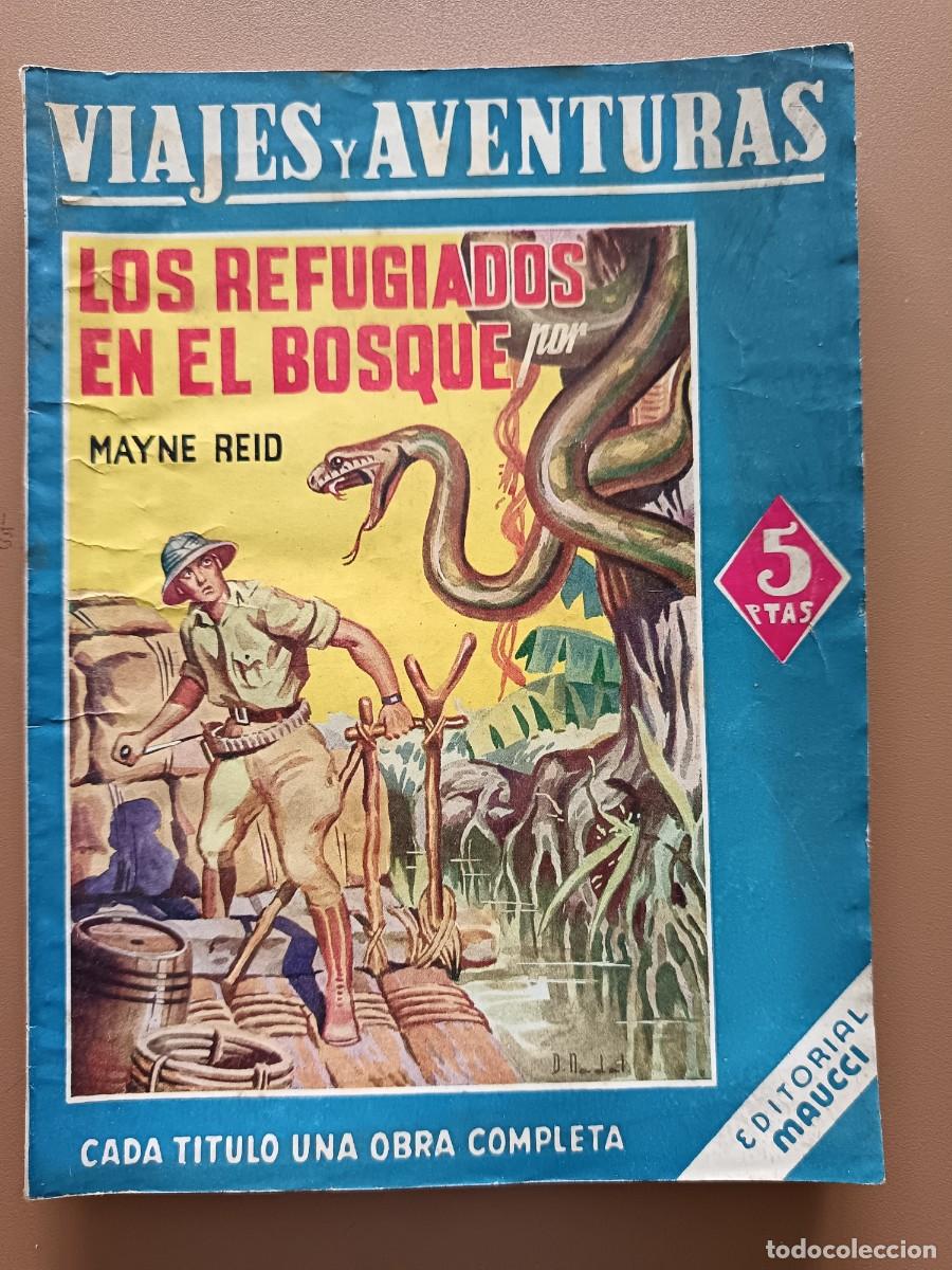 Sammelleidenschaft Andere Papierartikel: VIAJES Y AVENTURAS. LOS REFUGIADOS EN EL BOSQUE