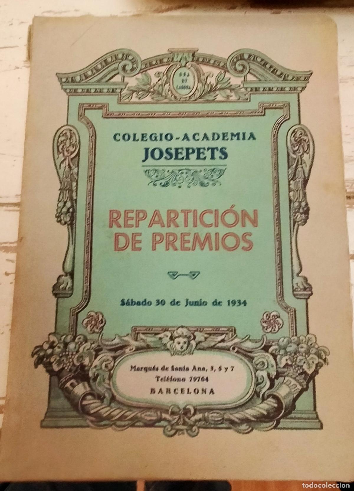 Otros Art&iacute;culos de Coleccionismo en Papel: LIBRO REPARTICION DE PREMIOS 1934 . ACADEMIA JOSEPETS - BARCELONA