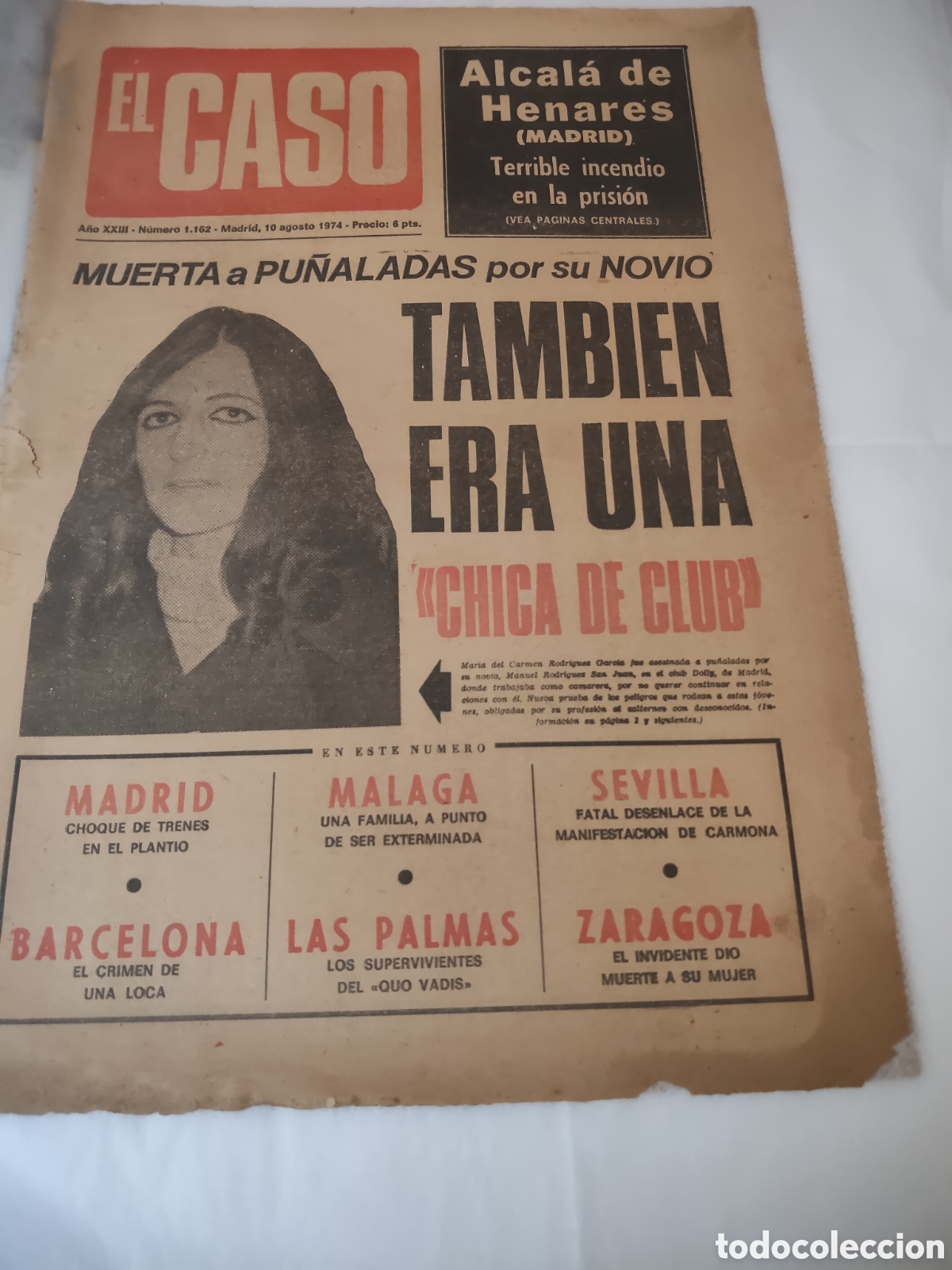 Otros Art&iacute;culos de Coleccionismo en Papel: Peri&oacute;dico el Caso 10 de Agosto de 1974 varias noticias y el incendio de la prisi&oacute;n Alcal&aacute; de Henare