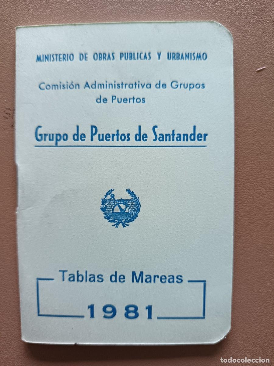 Paper Collecting Others: TABLAS DE MAREAS- 1981- GRUPO DE PUERTOS DE SANTANDER