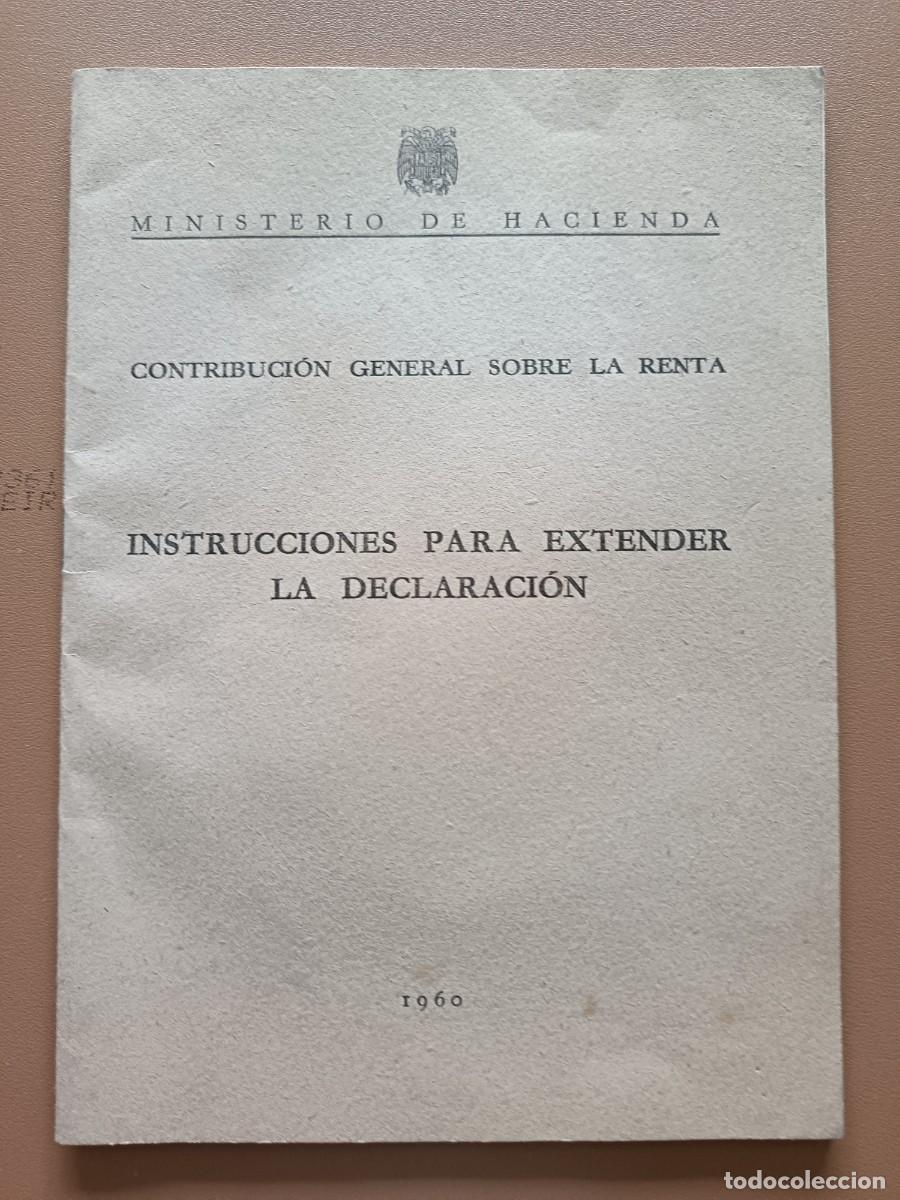 Otros Art&iacute;culos de Coleccionismo en Papel: MINISTERIO DE HACIENDA. INSTRUCCIONES PARA EXTENDER LA DECLARACI&Oacute;N- 1960