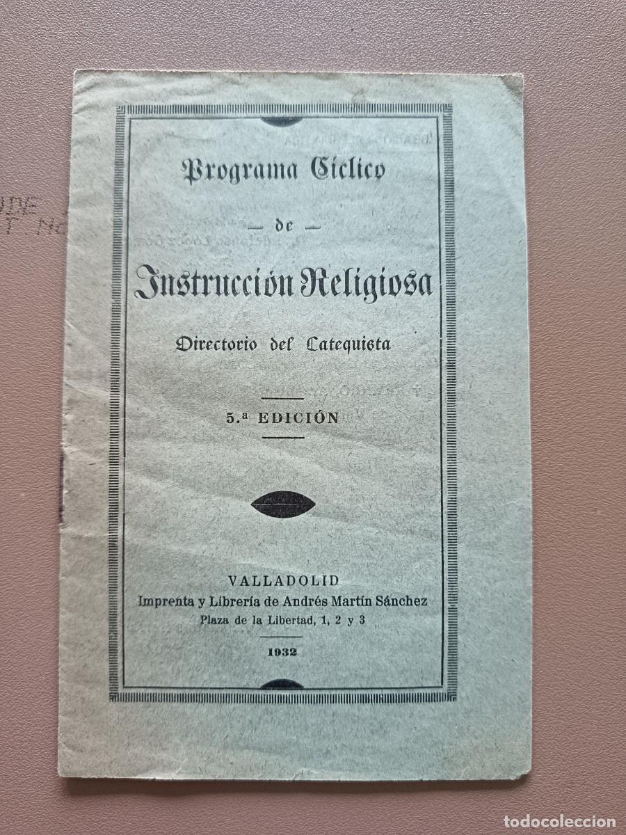 Paper Collecting Others: INSTRUCCI&Oacute;N RELIGIOSA. DIRECTORIO DEL CATEQUISTA- 1932