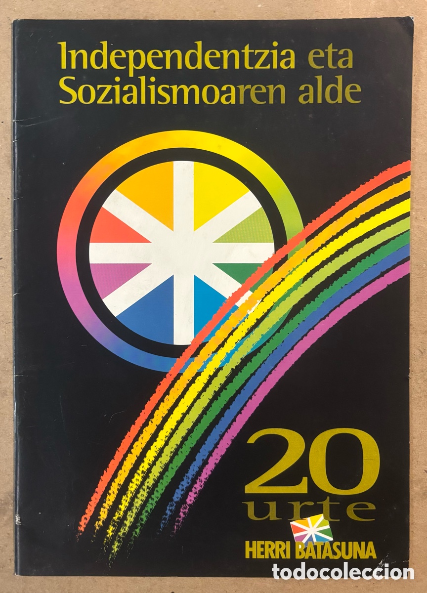 Outros artigos de papel: HERRI BATASUNA 20&deg; ANIVERSARIO (1978-1997) 20 URTE INDEPENDENTZIA ETA SOZIALISMOAREN ALDE.