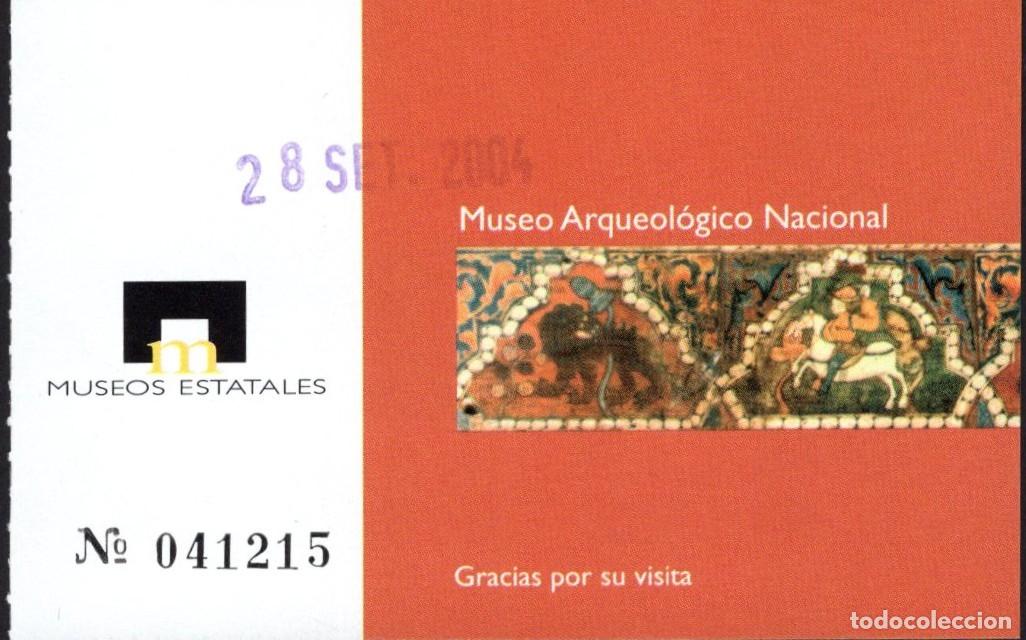 Otros Art&iacute;culos de Coleccionismo en Papel: Entrada Museo Arqueol&oacute;gico Nacional. Madrid. 28 septiembre 2004.