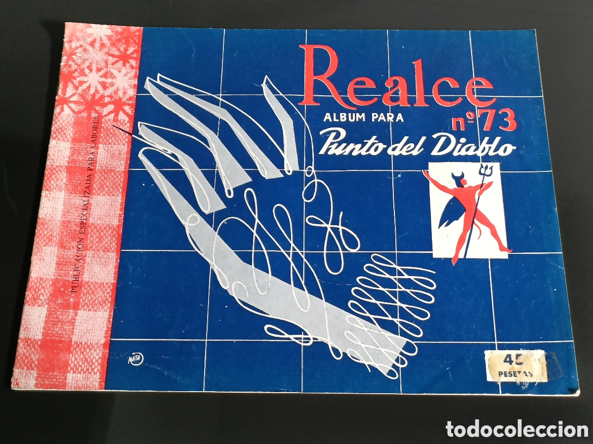Otros Art&iacute;culos de Coleccionismo en Papel: Vintage Revista de labores. Ediciones Realce. &Aacute;lbum para punto del diablo n&ordm; 73