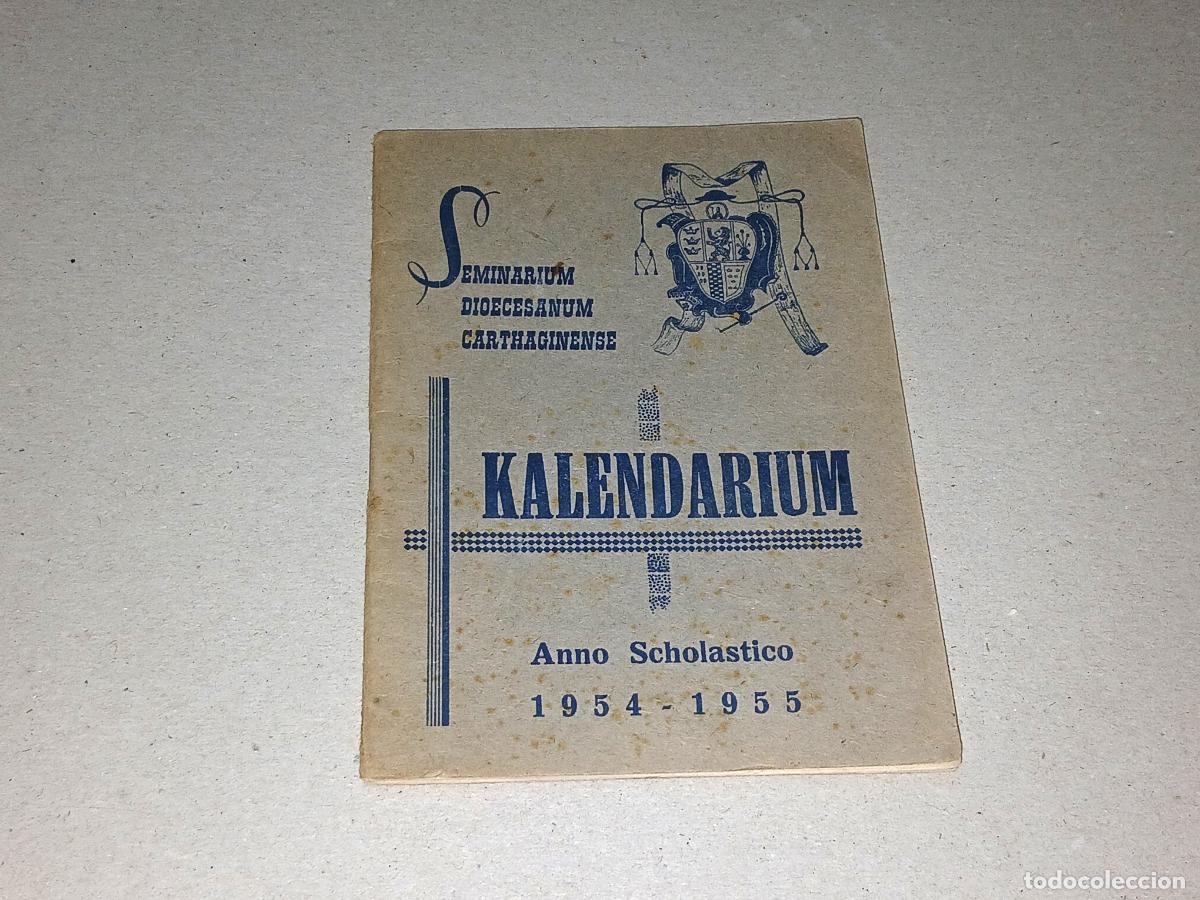 Collectionnisme Papier divers: Papel antiguo. Kalendarium scholastico 1954-1955, Di&oacute;cesis de Cartagena