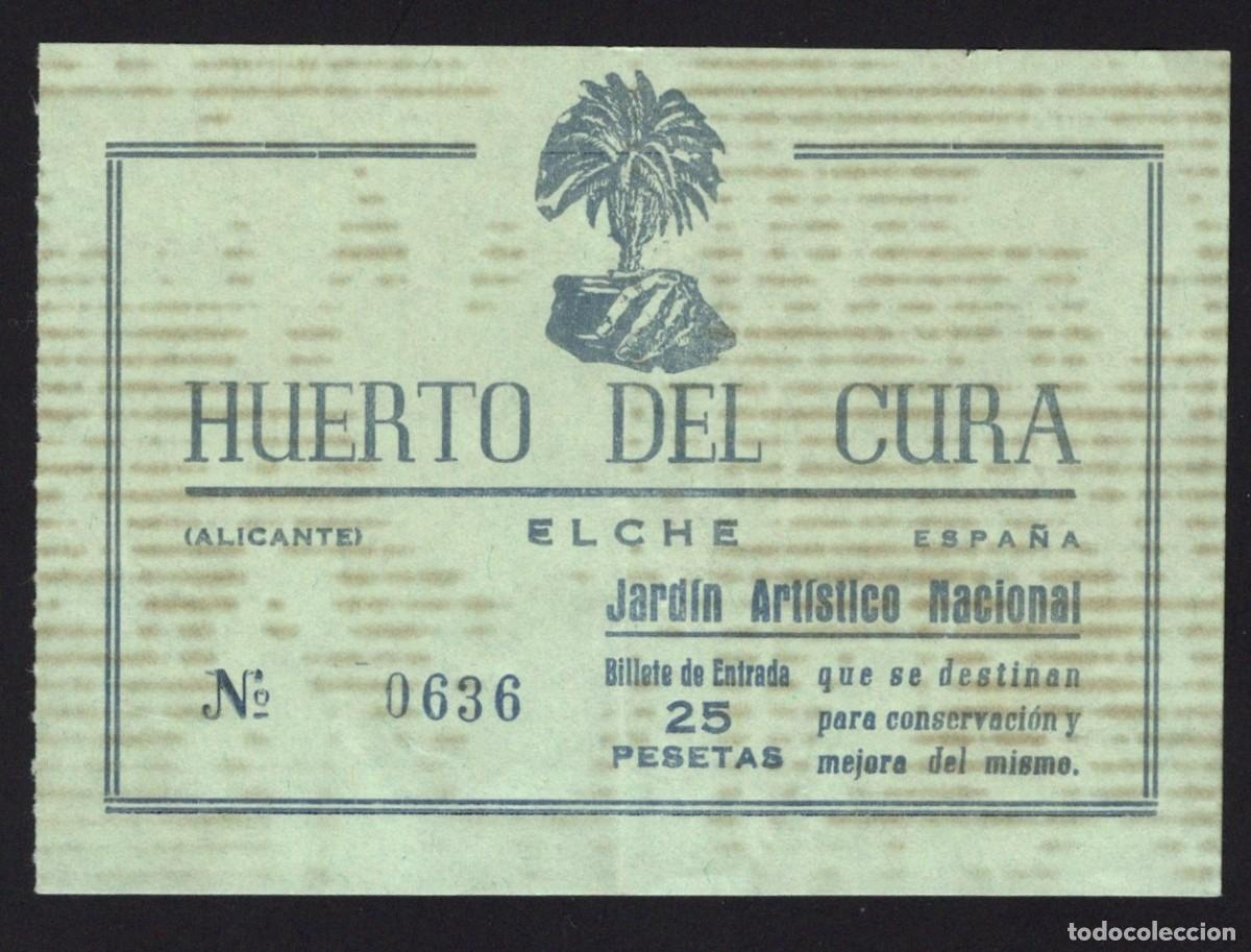 Otros Art&iacute;culos de Coleccionismo en Papel: Entrada visita Huerto del Cura. Elche. Agosto 1976.