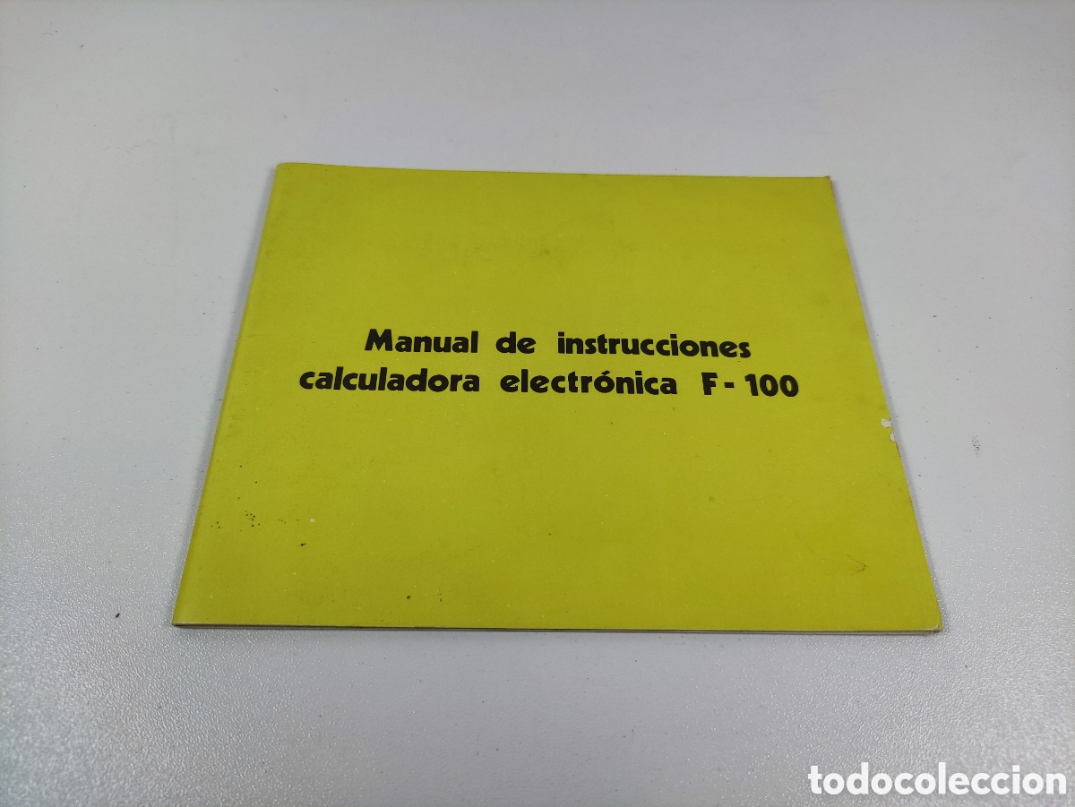 Collectionnisme Papier divers: Manual de instrucciones calculadora electr&oacute;nica TRQ F-100 Tarragona