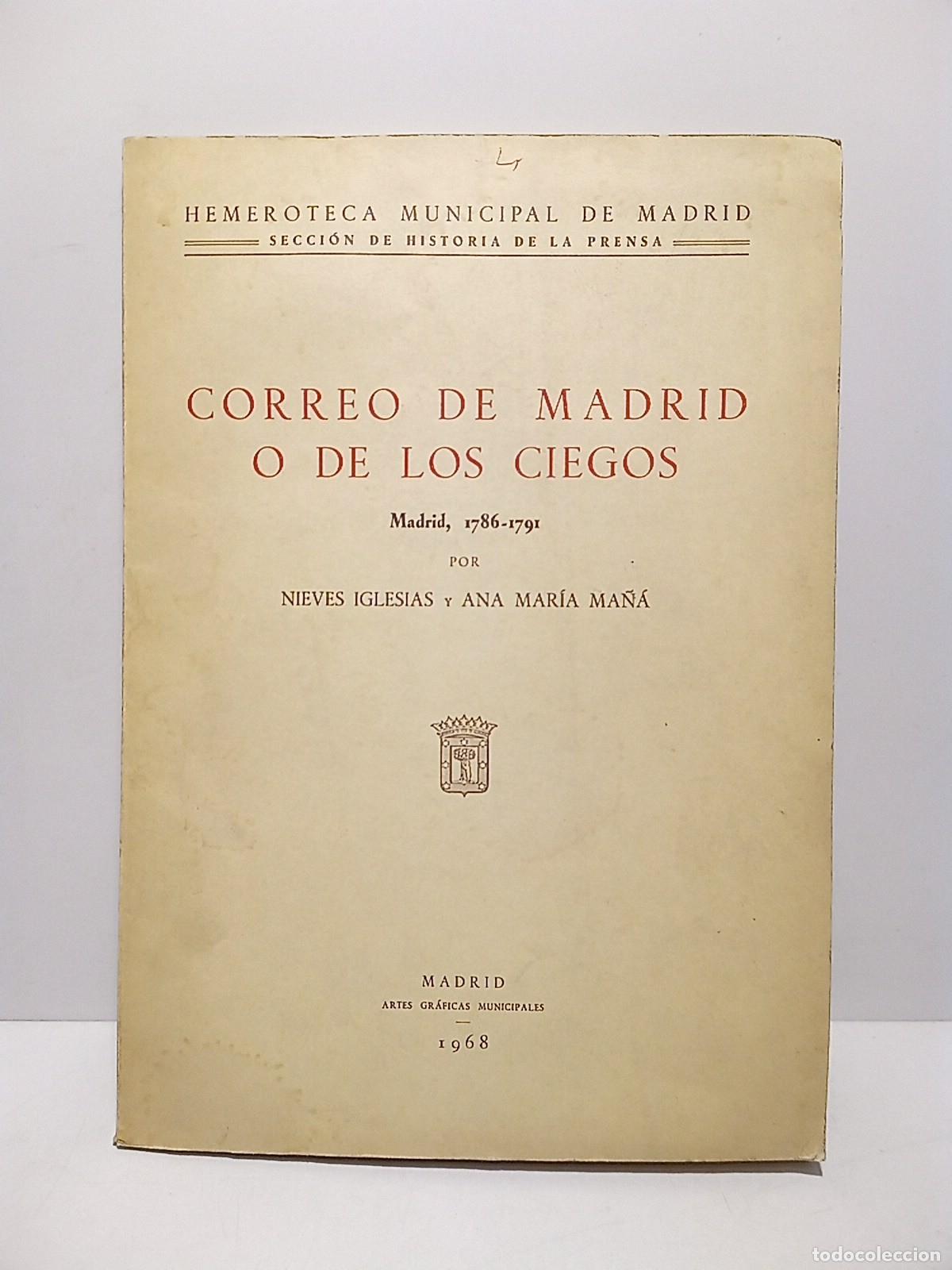 Otros Art&iacute;culos de Coleccionismo en Papel: IGLESIAS, Nieves y Ana Mar&iacute;a Ma&ntilde;&aacute; - Correo de Madrid o de los Ciegos (Madrid, 1786-1791)