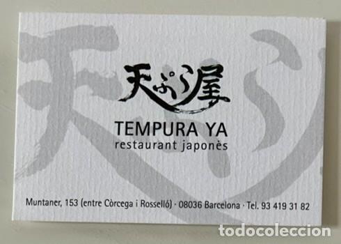 Otros Art&iacute;culos de Coleccionismo en Papel: TARJETA DE VISITA PUBLICITARIA TEMPURA YA RESTAURANT JAPON&Egrave;S C/ MUNTANER BARCELONA