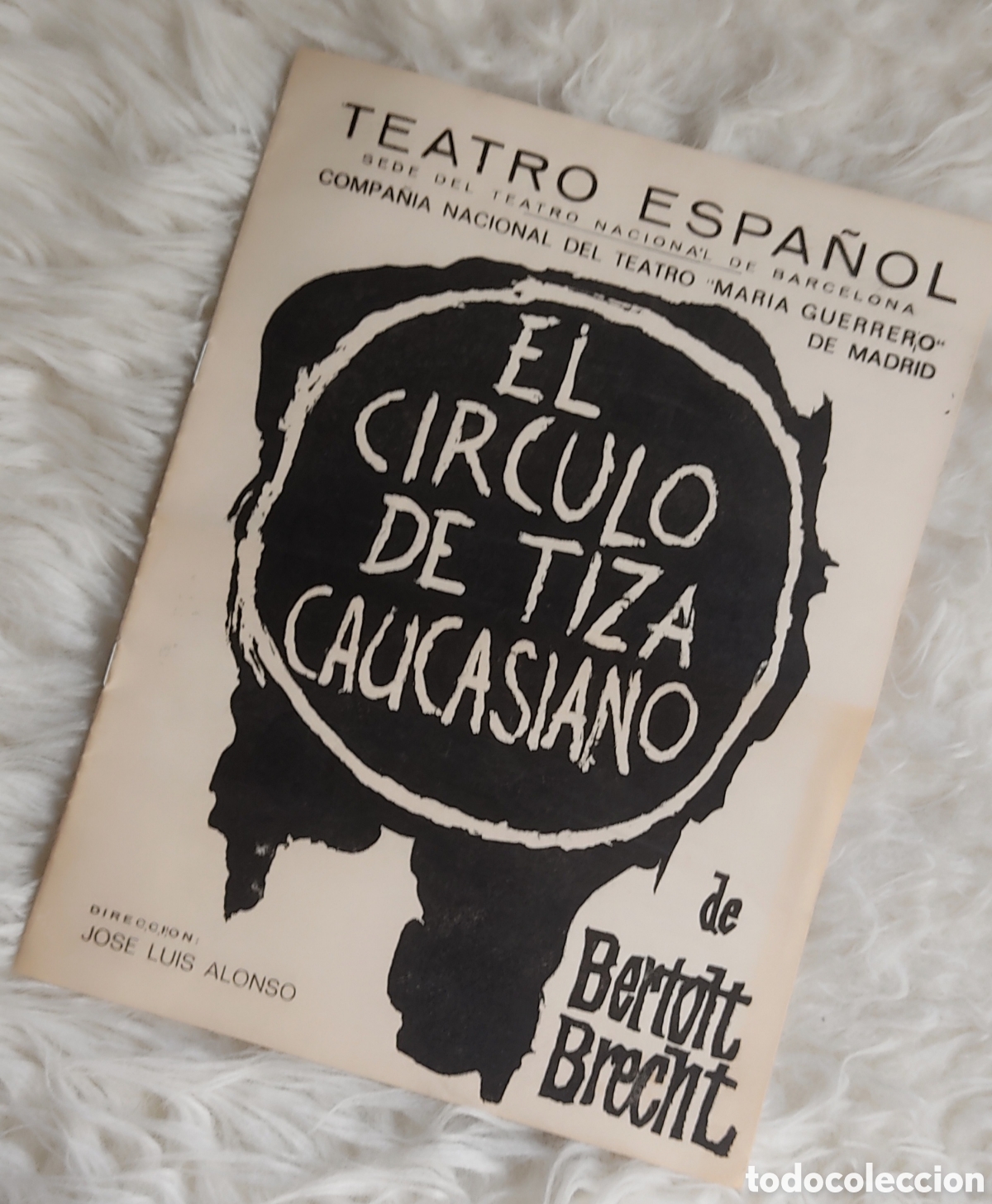 Otros Art&iacute;culos de Coleccionismo en Papel: Folleto obra teatro C&iacute;rculo tiza caucasiano