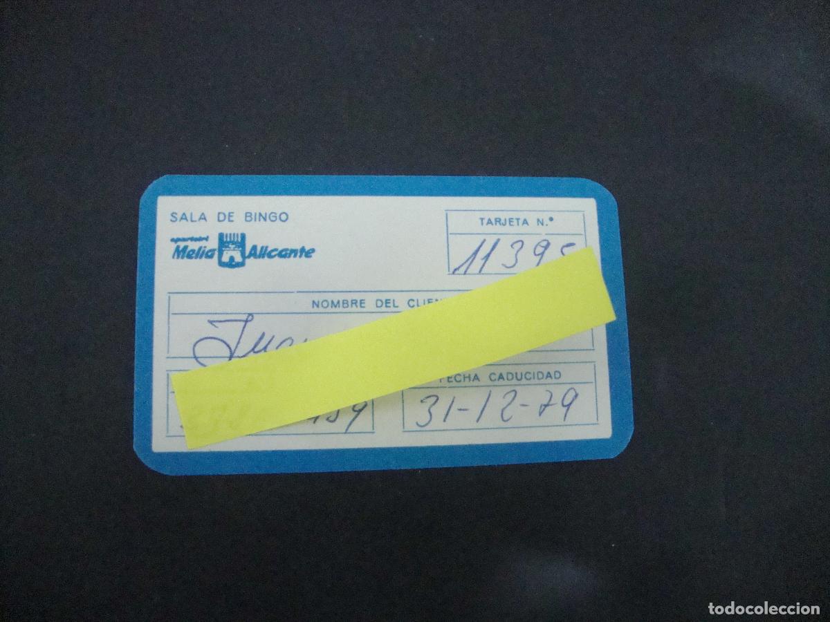 Otros Art&iacute;culos de Coleccionismo en Papel: ANTIGUA TARJETA ENTRADA BINGO MELIA ALICANTE 1979