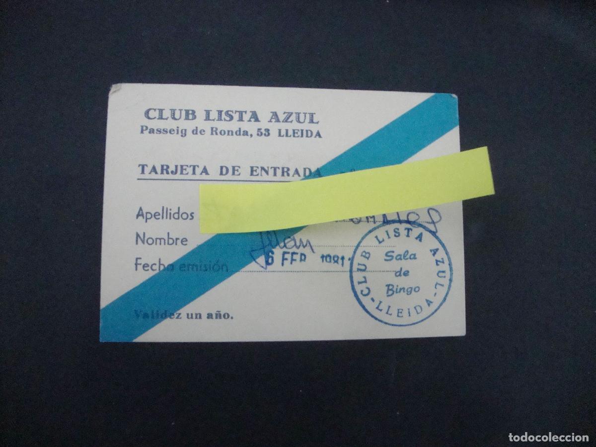 Otros Art&iacute;culos de Coleccionismo en Papel: ANTIGUA TARJETA ENTRADA BINGO CLUB LISTA AZUL LLEIDA 1981