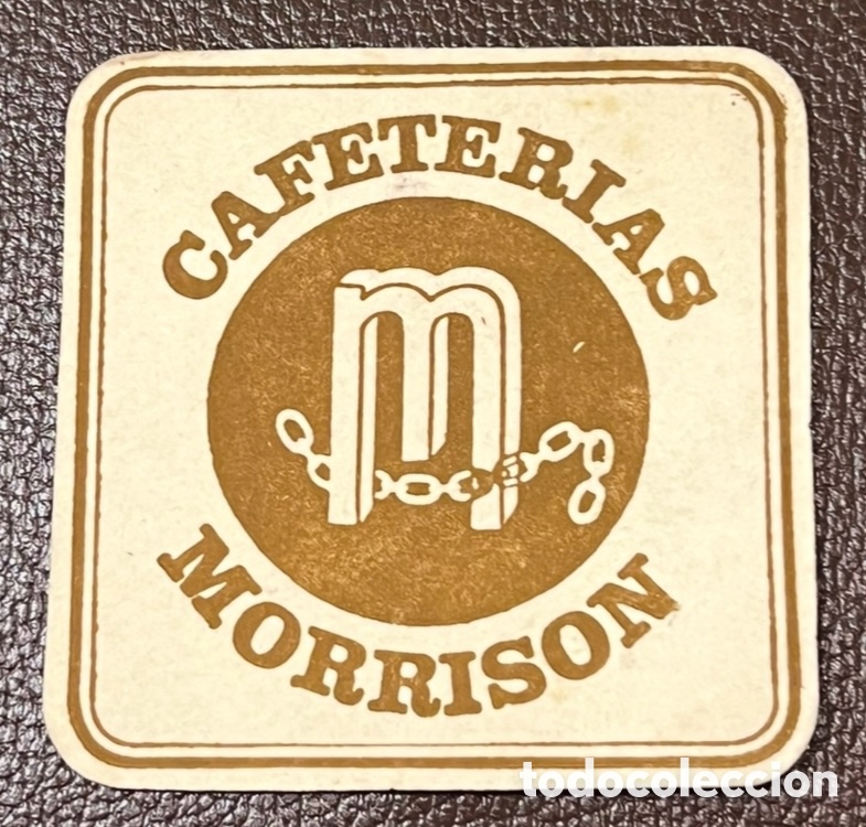 Otros Art&iacute;culos de Coleccionismo en Papel: Posavasos. Cafeter&iacute;as MORRISON. Madrid. A&ntilde;os 70.