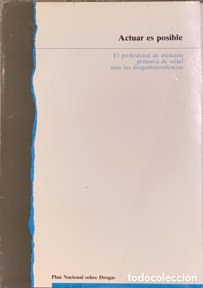 Otros Art&iacute;culos de Coleccionismo en Papel: Carpeta. Plan Nacional sobre Drogas. Actuar es posible. Ministerio de Sanidad y Consumo. 1988.