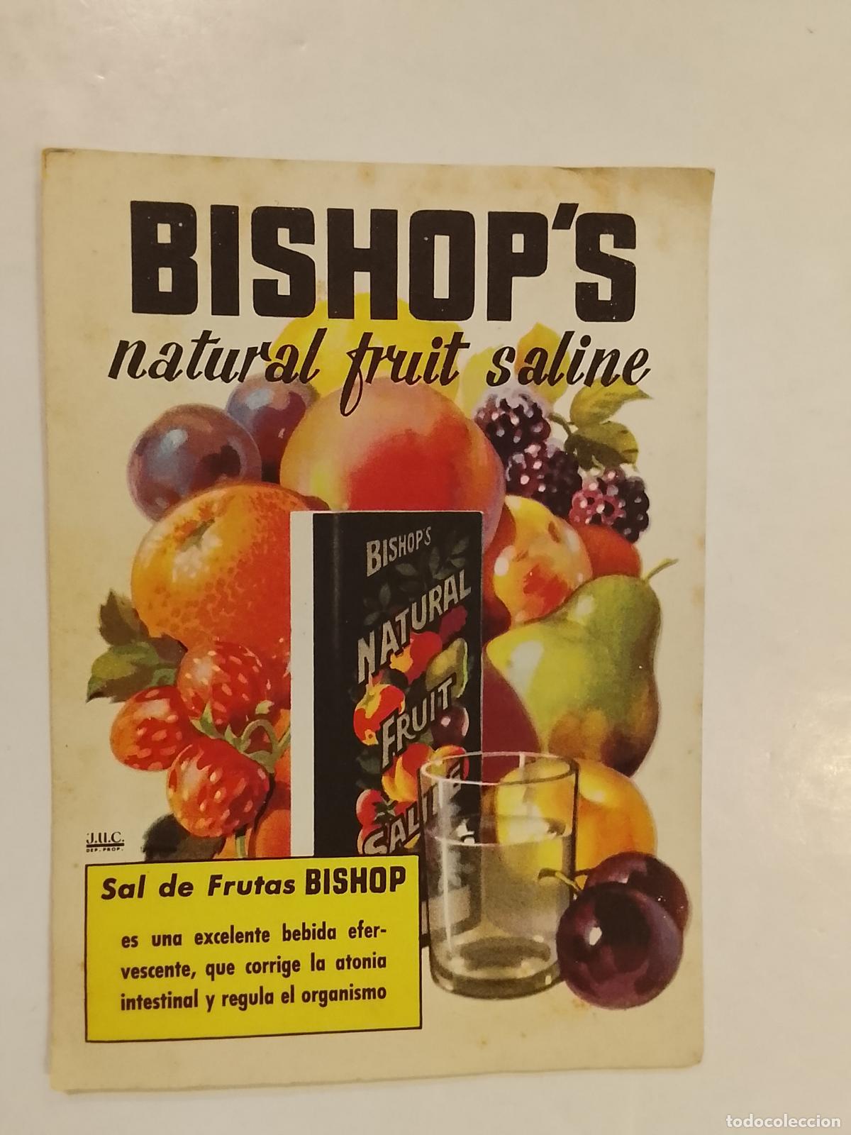 Otros Art&iacute;culos de Coleccionismo en Papel: SAL DE FRUTAS - BISHOP'S NATURAL FRUIZ SALINE - PUBLICIDAD ANTIGUA -VER FOTOS-(K-15.228)