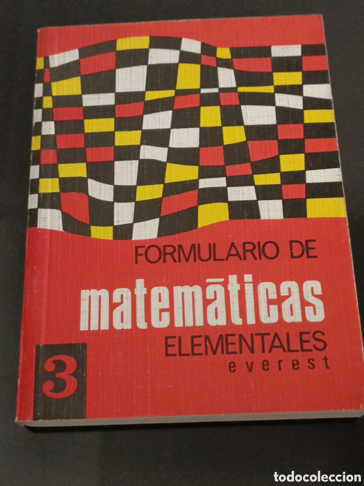 Otros Art&iacute;culos de Coleccionismo en Papel: Libro 1983 Formulario de Matem&aacute;ticas Elementales&rdquo;, editorial Everest.