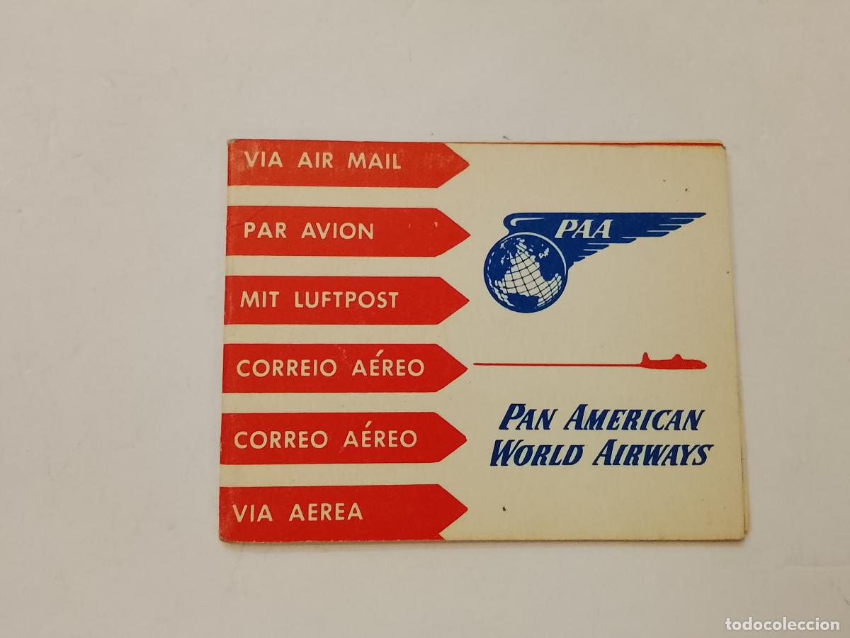 Otros Art&iacute;culos de Coleccionismo en Papel: PAN AMERICAN WORLD AIRWAYS - CORREO AEREO - PAR AVION - VIA AIR MAIL -VER FOTOS-(115.501)