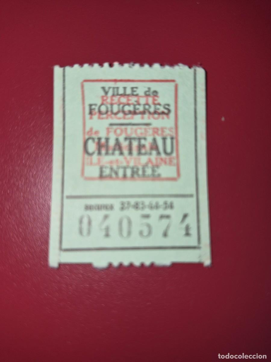 Otros Art&iacute;culos de Coleccionismo en Papel: Entrada al castillo de Fougeres, en Francia