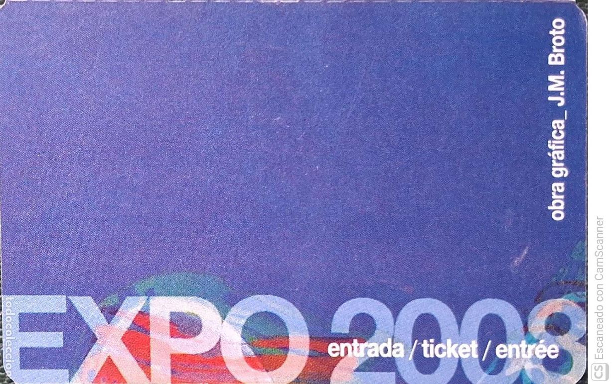 Otros Art&iacute;culos de Coleccionismo en Papel: Entrada a la Expo Zaragoza 2008. Obra Gr&aacute;fica J.M. Broto. Entrada Joven, pora el d&iacute;a 26/07/2008. Bu