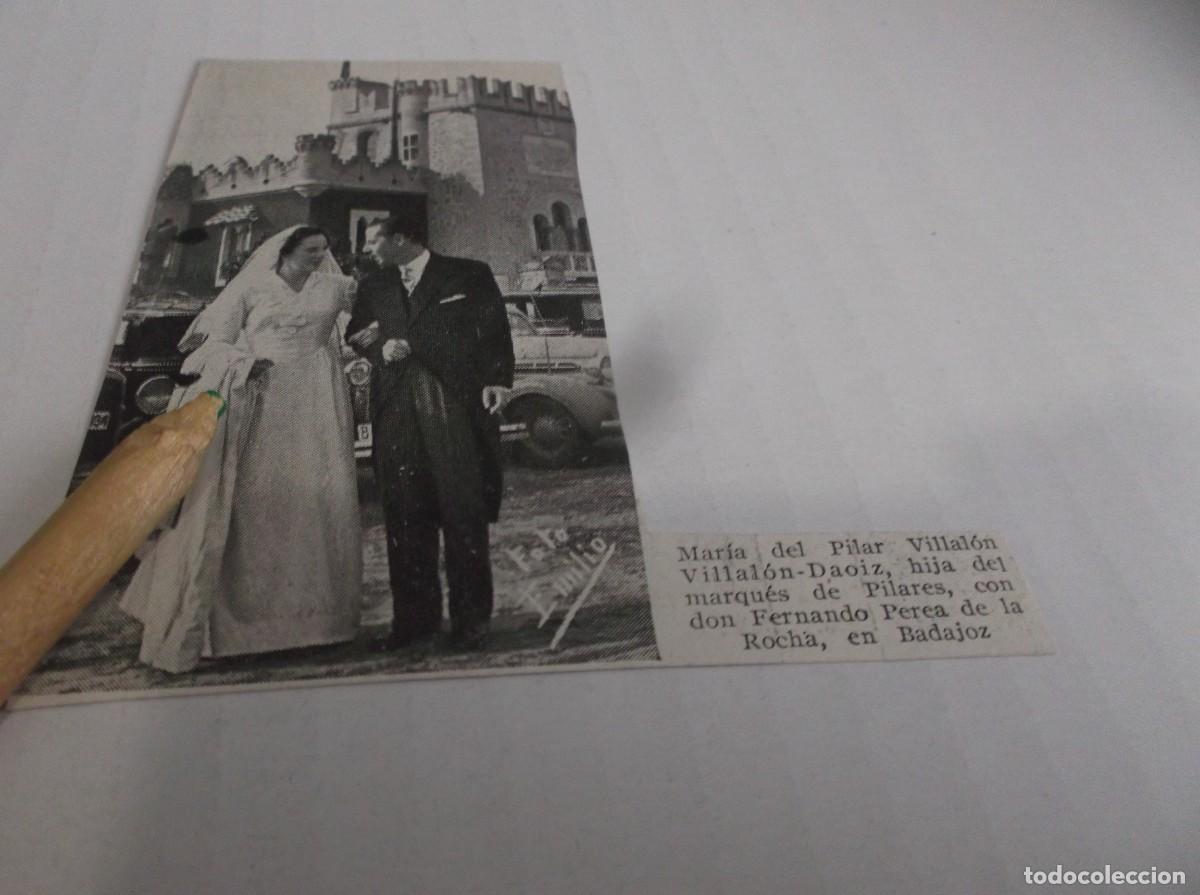 Otros Art&iacute;culos de Coleccionismo en Papel: RECORTE 1944(BADAJOZ)BODA,SRTA.M&ordf; DE PILAR VILLAL&Oacute;N VILLAL&Oacute;N-DAOIZ,CON D.FERNANDO PEREA DE LA ROCHA
