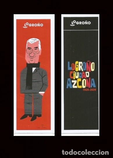 Otros Art&iacute;culos de Coleccionismo en Papel: RAFAEL AZCONA - MARCAP&Aacute;GINAS - LOGRO&Ntilde;O CIUDAD AZCONA 1926 / 2026 - CENTENARIO CONMEMORATIVO