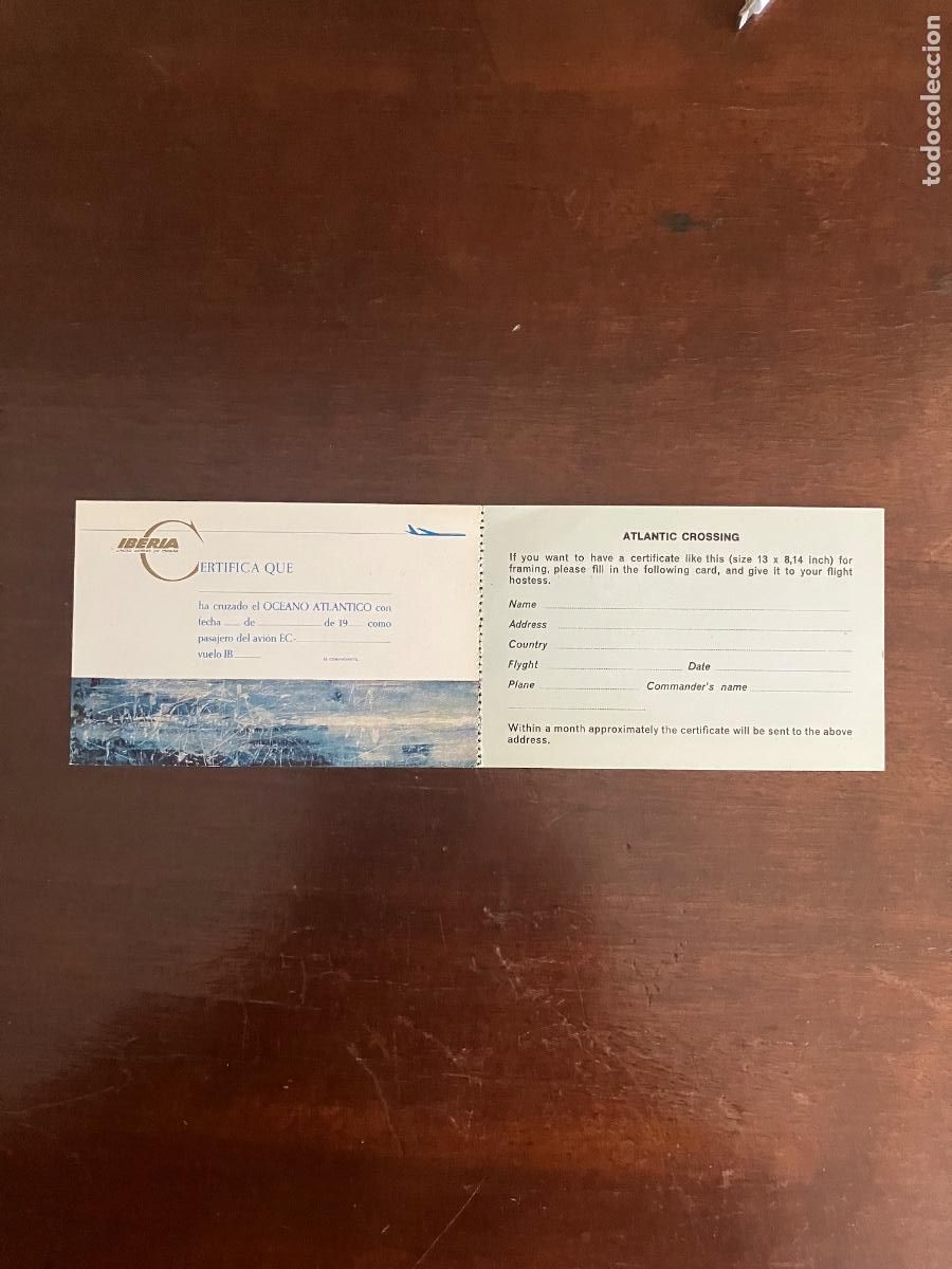 Otros Art&iacute;culos de Coleccionismo en Papel: IBERIA CERTIFICA HABER CRUZADO EL OC&Eacute;ANO ATL&Aacute;NTICO