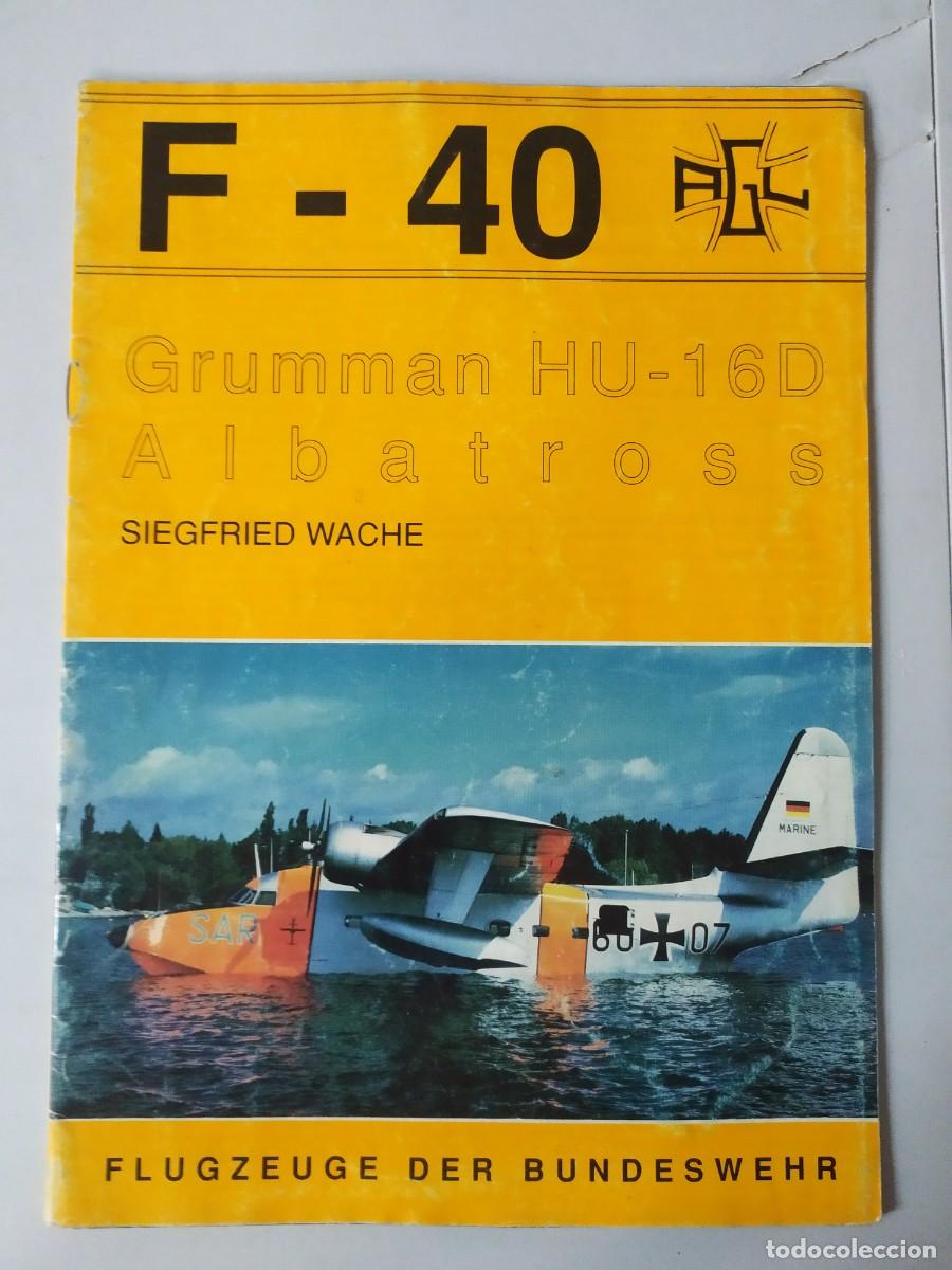 Otros Art&iacute;culos de Coleccionismo en Papel: REVISTA AVION F-40 GRUMMAN HU-16D ALBATROSS