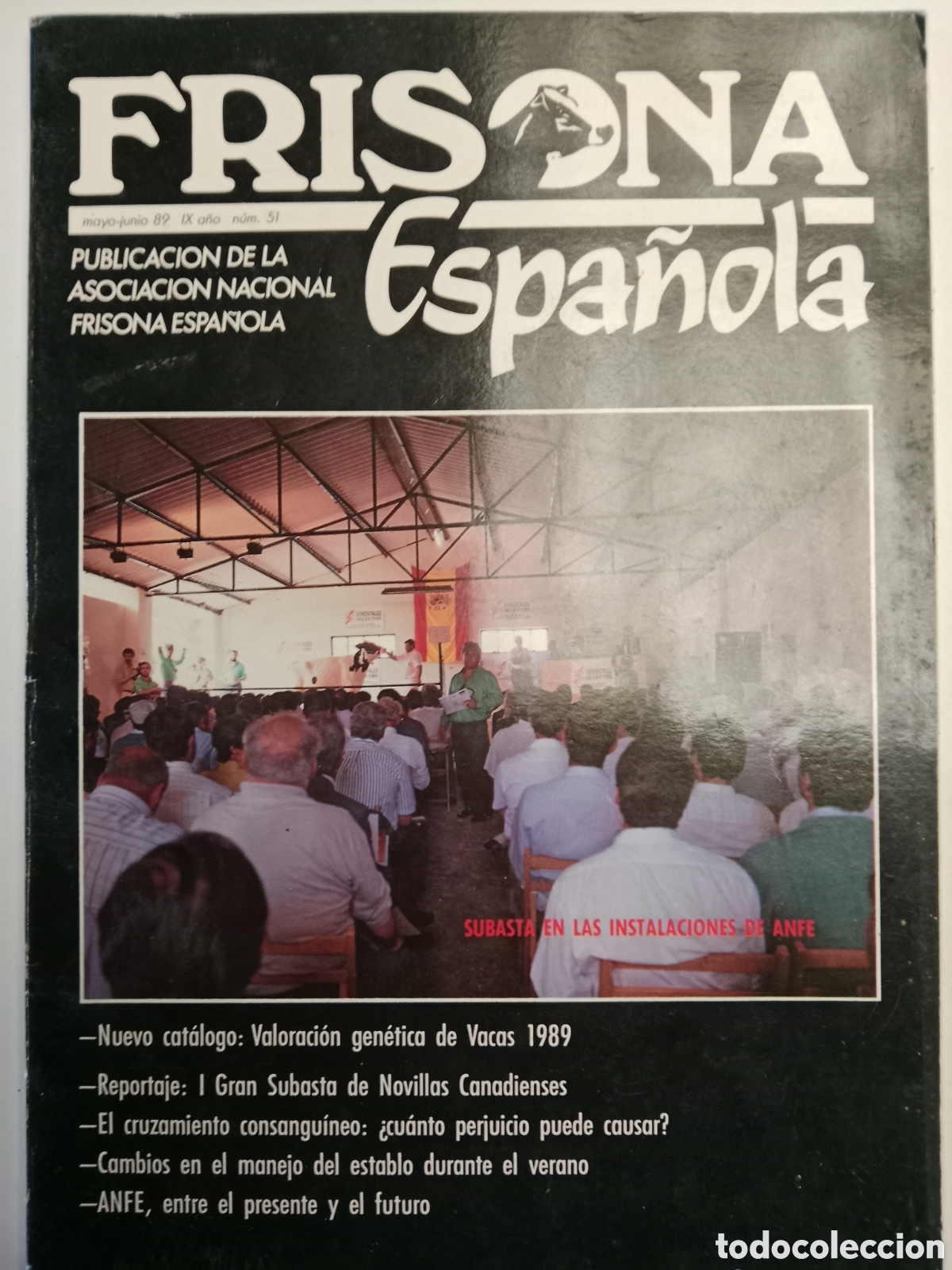 Otros Art&iacute;culos de Coleccionismo en Papel: Revista frisona espa&ntilde;ola n. 51 de 1989 ganader&iacute;a vacas