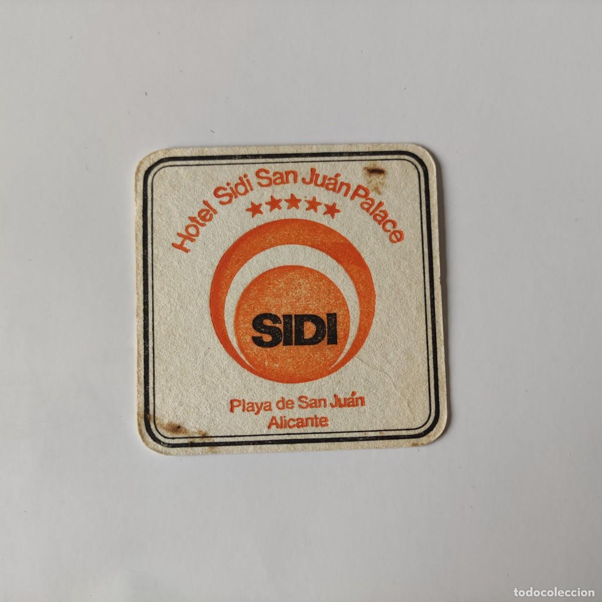 Paper Collecting Others: POSAVASOS - ALICANTE PLAYA DE SAN JUAN - HOTEL SIDI SAN JUAN PALACE