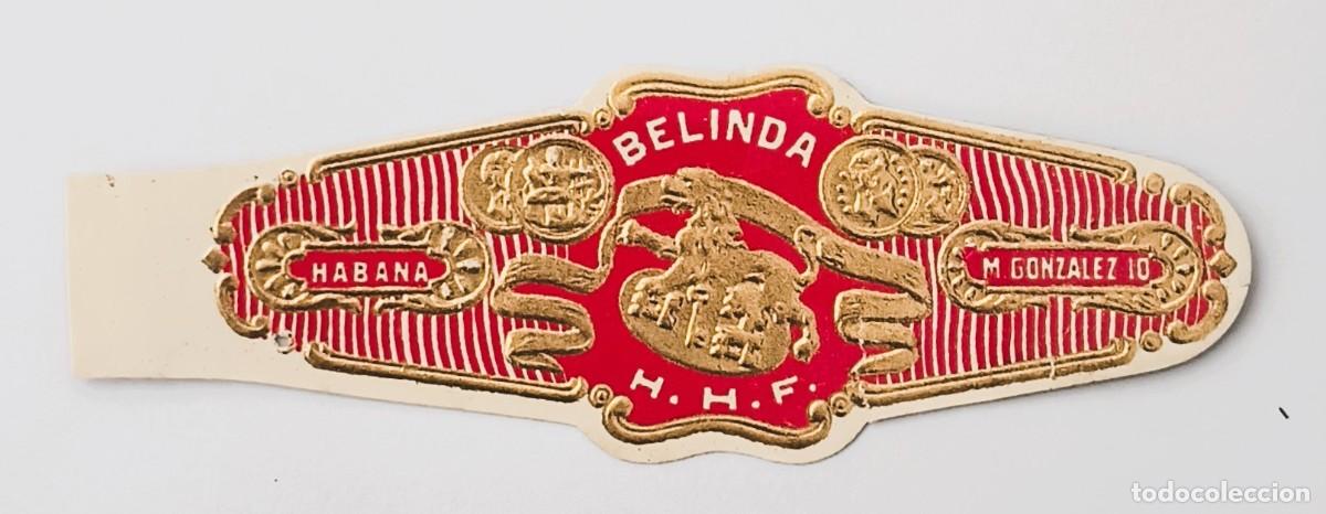 Otros Art&iacute;culos de Coleccionismo en Papel: Chinchal, Cigar Band, Antigua Vitola de Coleccion, BELINDA - H. H. F., A548