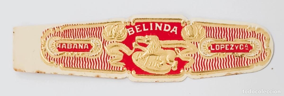 Otros Art&iacute;culos de Coleccionismo en Papel: Chinchal, Cigar Band, Antigua Vitola de Coleccion, BELINDA (2), A550