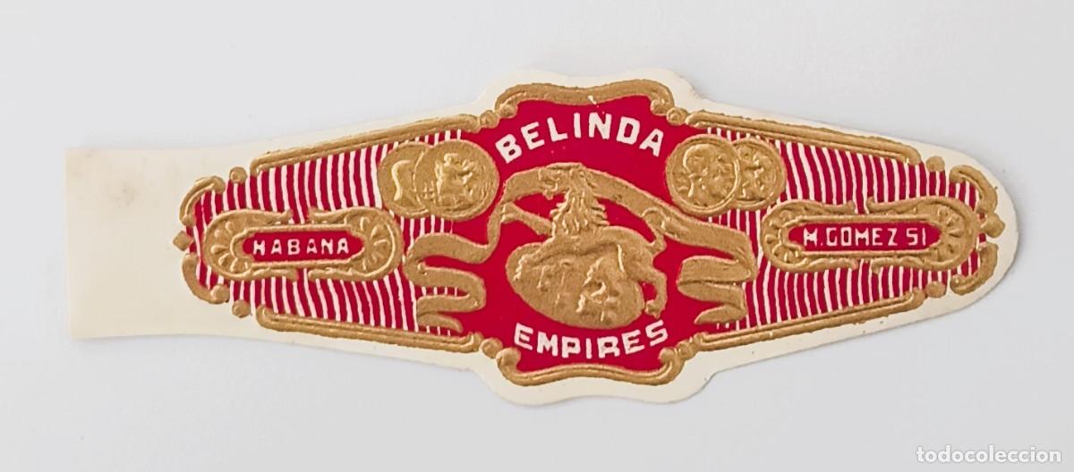 Paper Collecting Others: Chinchal, Cigar Band, Antigua Vitola de Coleccion, BELINDA - EMPIRES, A555