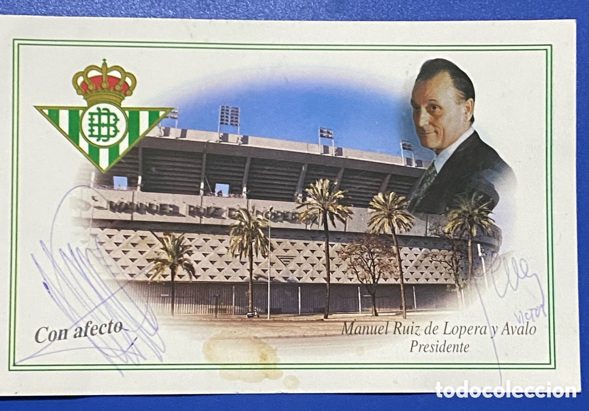 Otros Art&iacute;culos de Coleccionismo en Papel: Manuel Ruiz Lopera Betis Firmada