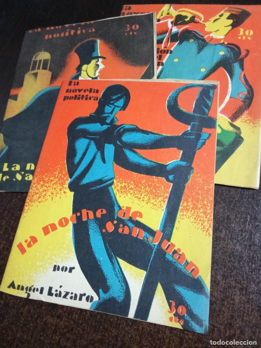 Otros Art&iacute;culos de Coleccionismo en Papel: La Novela pol&iacute;tica.La noche de San Juan, San Daniel y La sublevacion del cuartel.