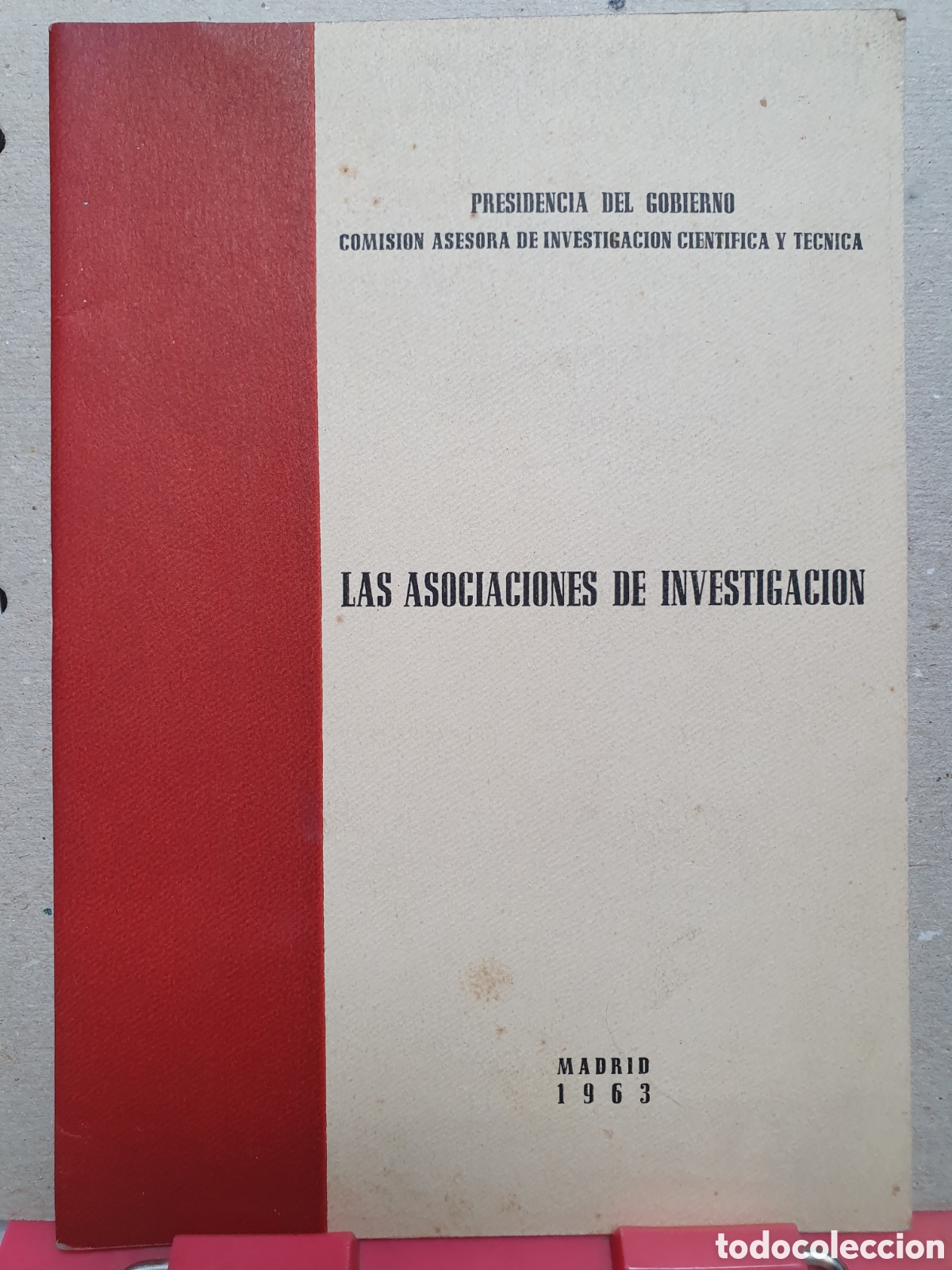 Otros Art&iacute;culos de Coleccionismo en Papel: LAS ASOCIACIONES DE INVESTIGACION. PRESIDENCIA DEL GOBIERNO. COMISION ASESORA DE 8NVESTIGACION CIENT