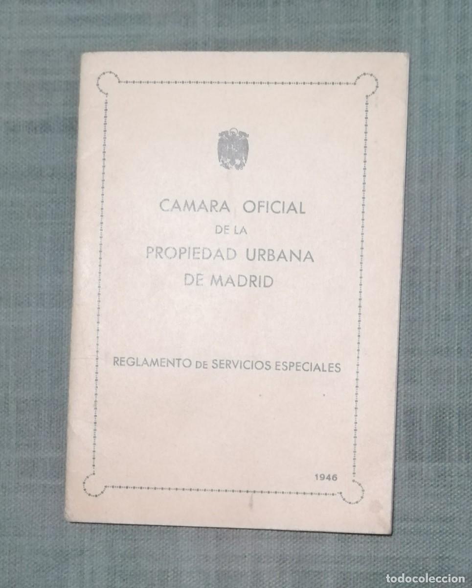 Outros artigos de papel: REGLAMENTO CAMARA OFICIAL PROPIEDAD URBANA. MADRID 1946...EL ENVIO ESTA INCLUIDO.