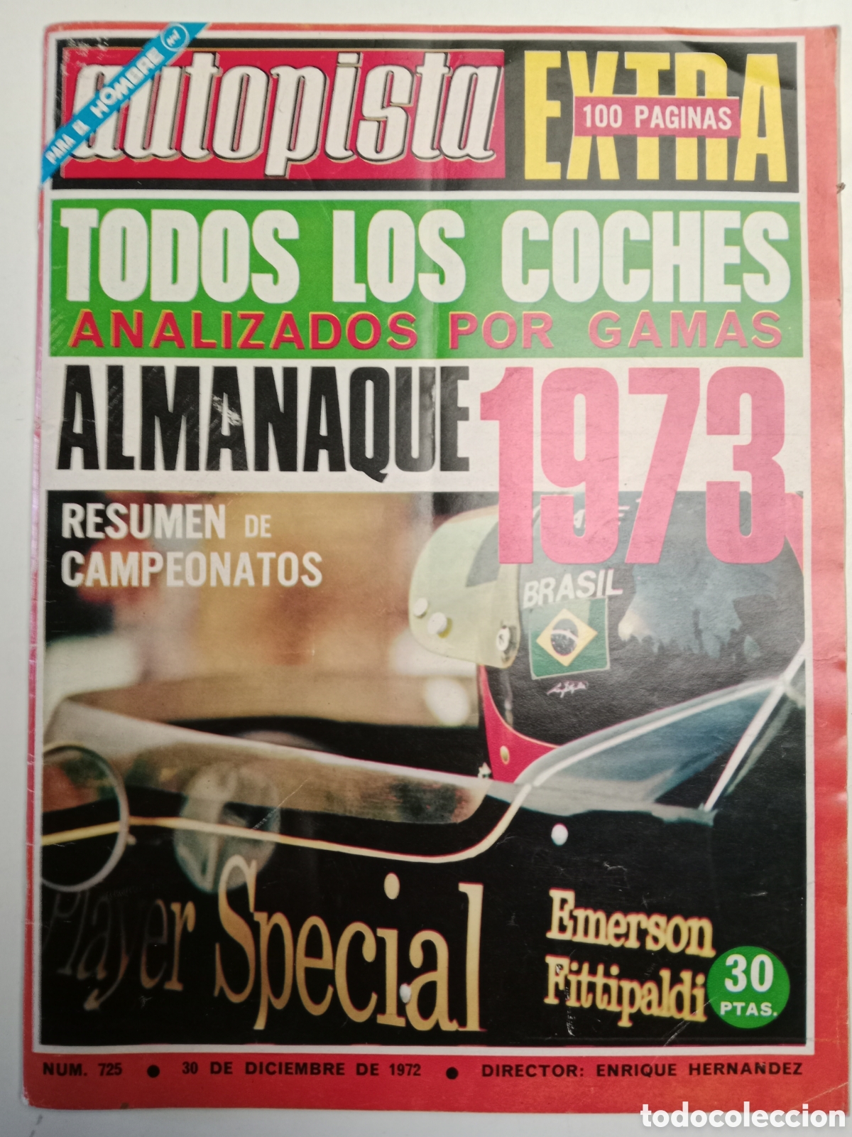 Collectionnisme Papier divers: Revista autopista n. 725 de 1972 autom&oacute;vil Austin Citroen Renault Seat Simca