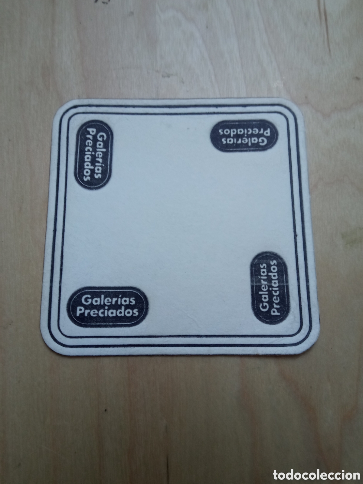 Otros Art&iacute;culos de Coleccionismo en Papel: Posavasos Galer&iacute;as Preciados