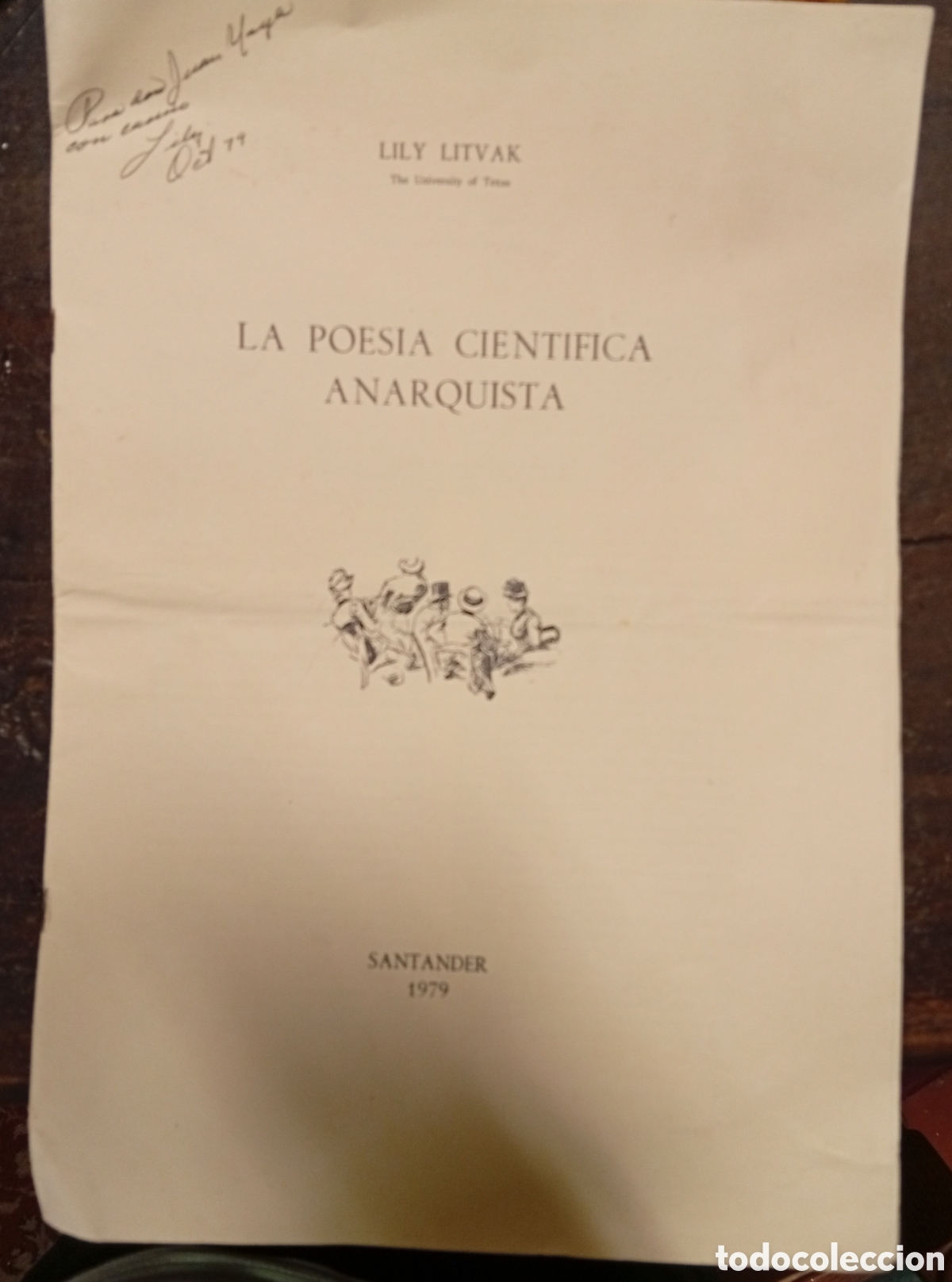 Otros Art&iacute;culos de Coleccionismo en Papel: La poes&iacute;a cient&iacute;fica anarquista firmado y dedicado