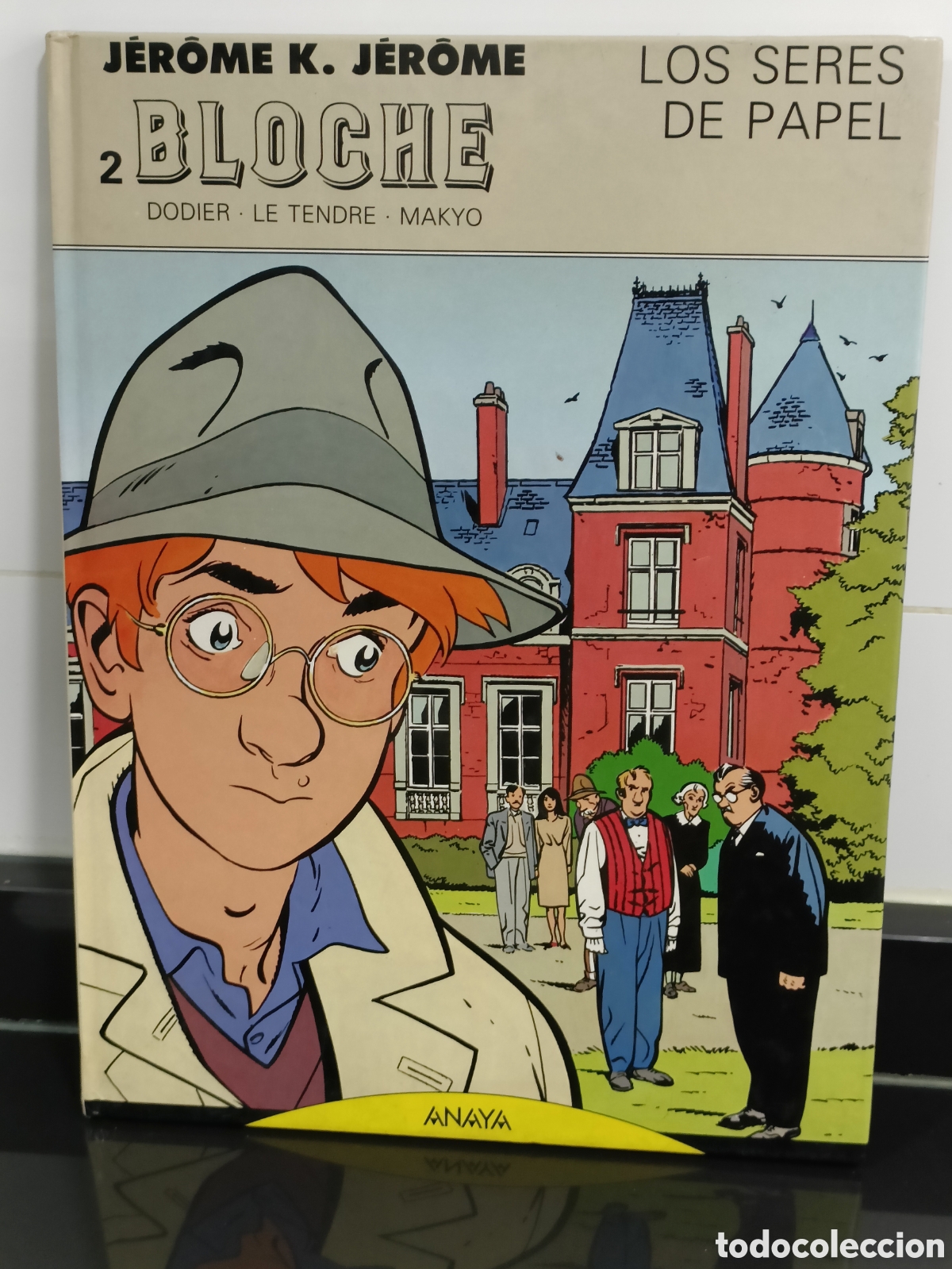 Otros Art&iacute;culos de Coleccionismo en Papel: Libro J&eacute;rome K. J&eacute;rome Bloche - n&ordm; 2 - Los Seres De Papel - Anaya