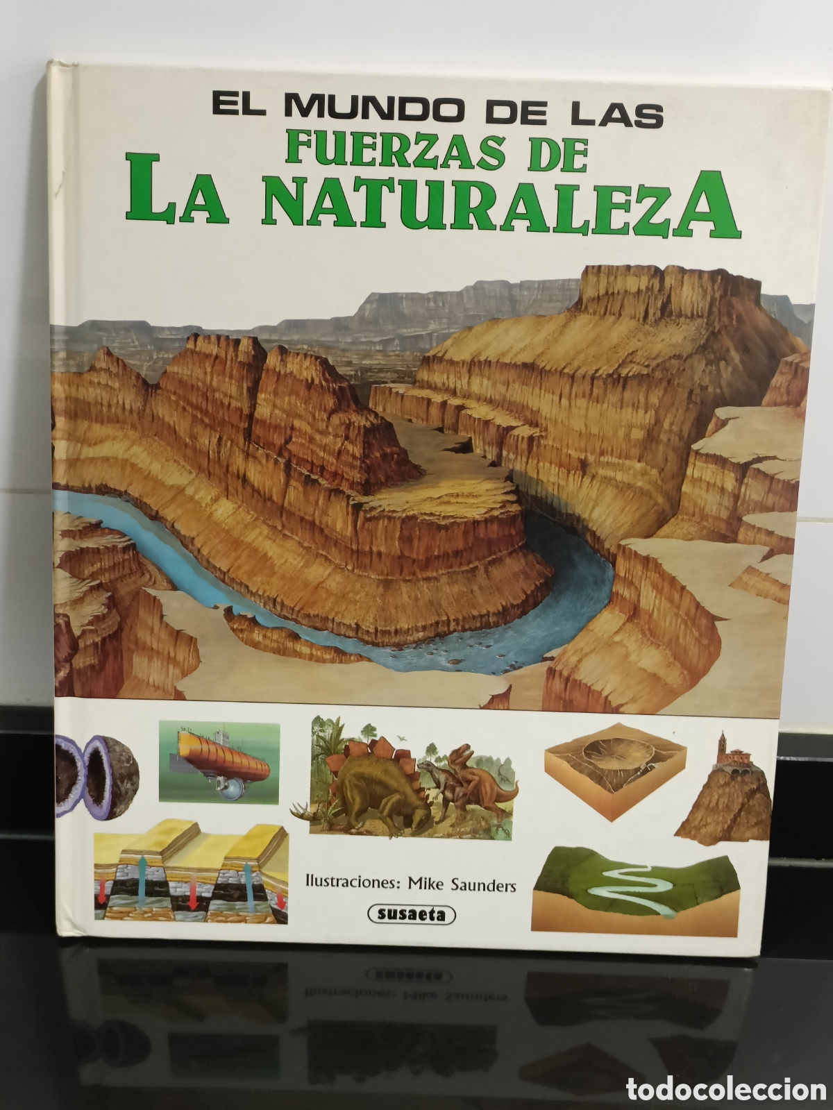 Otros Art&iacute;culos de Coleccionismo en Papel: Libro El mundo de las Fuerzas de la naturaleza Mike Saunders
