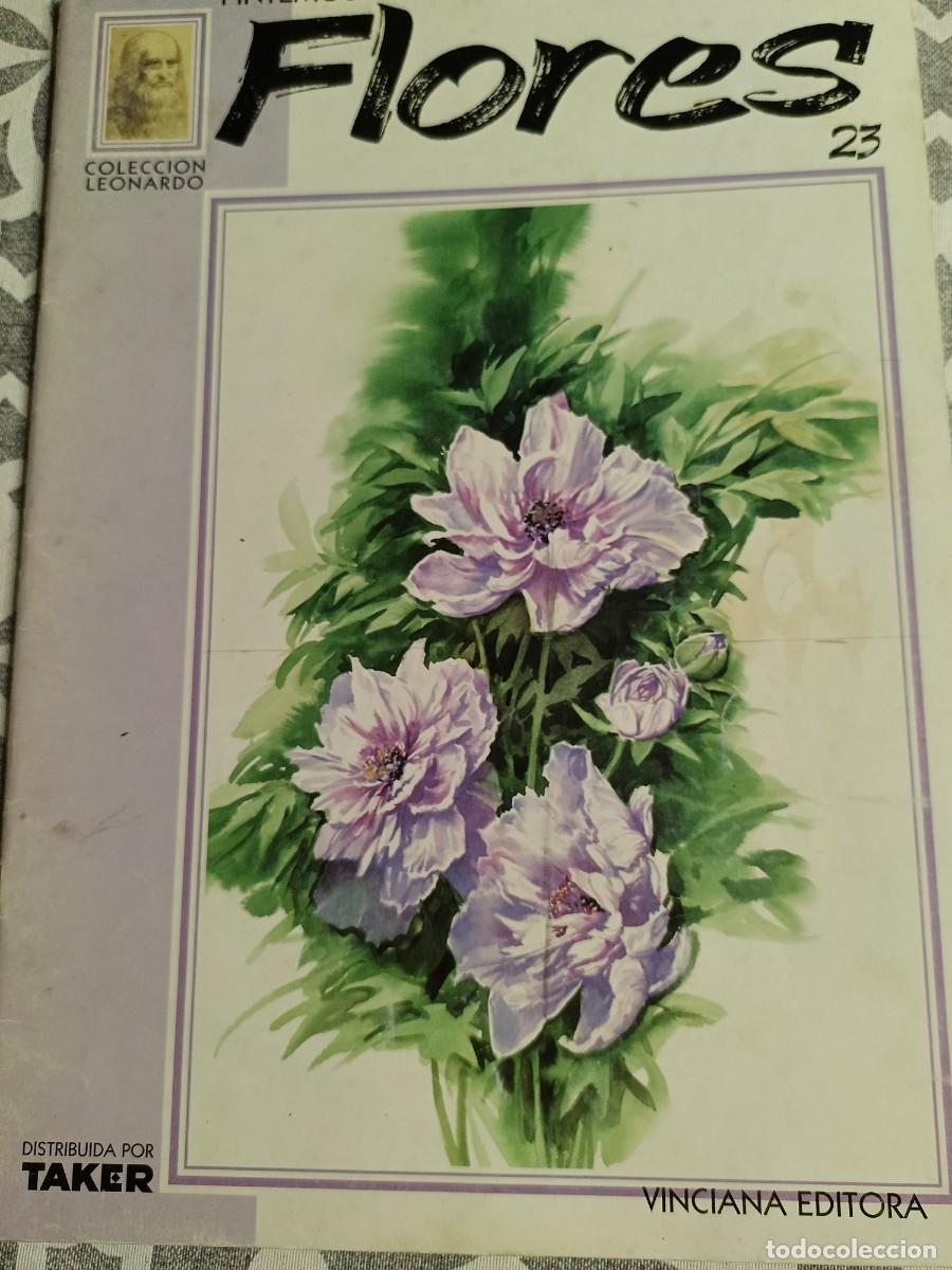 Otros Art&iacute;culos de Coleccionismo en Papel: Pintemos las flores N&deg; 23 Colecci&oacute;n Leonardo