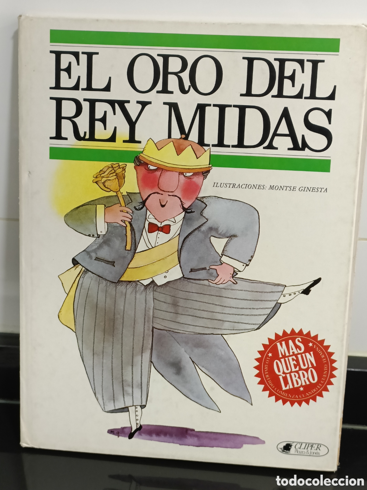 Otros Art&iacute;culos de Coleccionismo en Papel: Libro completo EL Oro del rey Midas M&aacute;s que un libro Cl&iacute;per Plaza & Janes