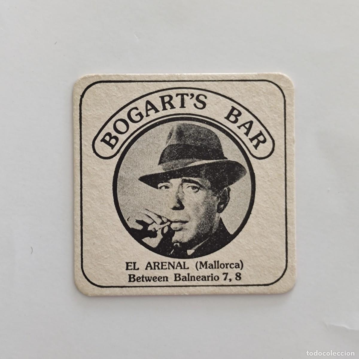 Otros Art&iacute;culos de Coleccionismo en Papel: POSAVASOS - ILLES BALEARS / EL ARENAL MALLORCA - BOGART'S BAR - CINE