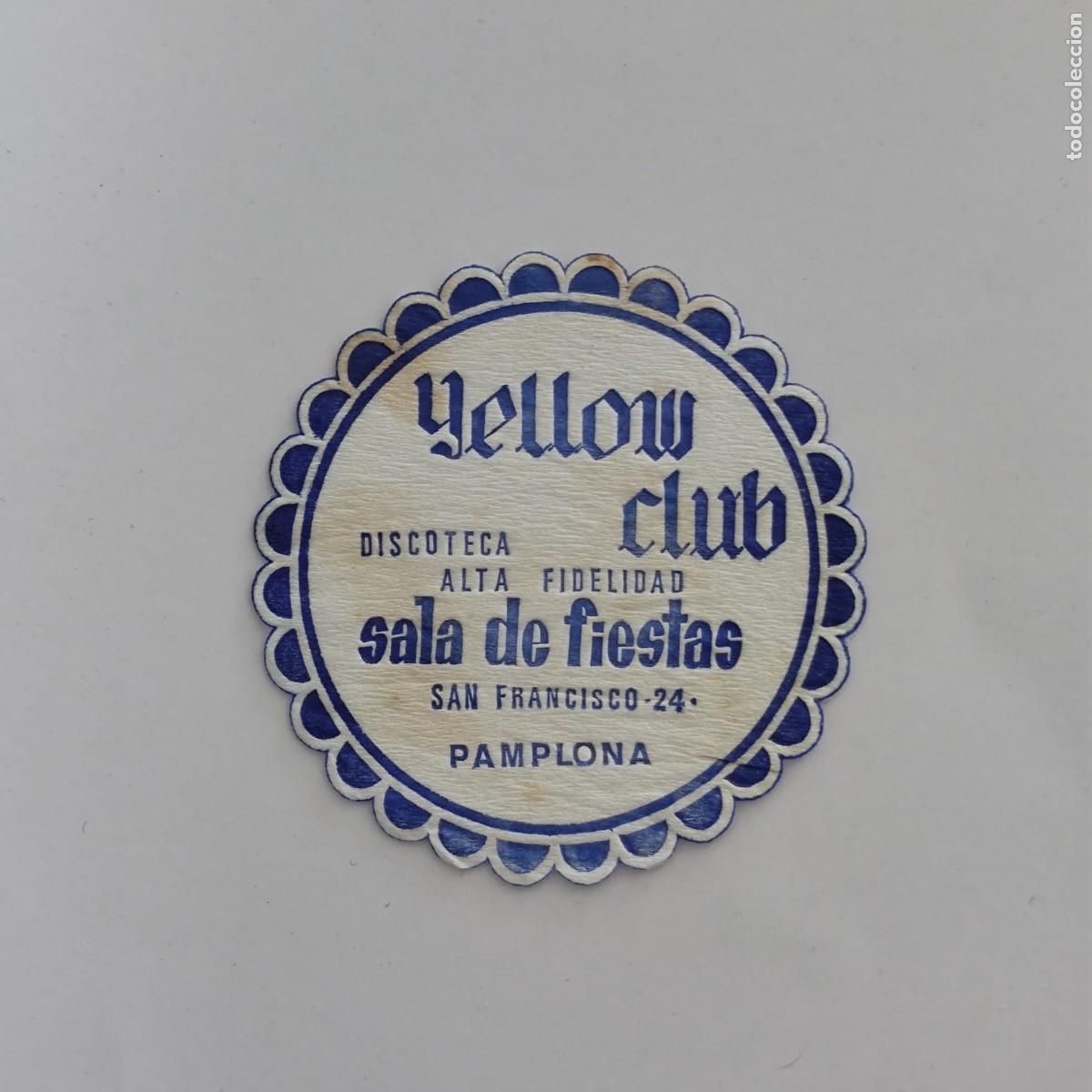 Paper Collecting Others: POSAVASOS - NAVARRA NAFARROA / PAMPLONA - YELLOW CLUB DISCOTECA SALA DE FIESTAS