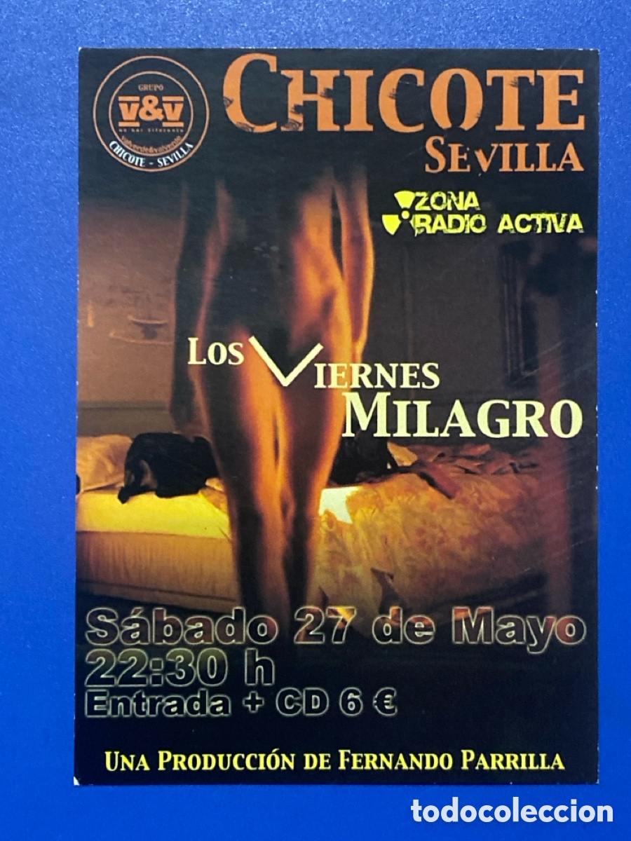 Otros Art&iacute;culos de Coleccionismo en Papel: Chicote Radio Activa entrada Sevilla