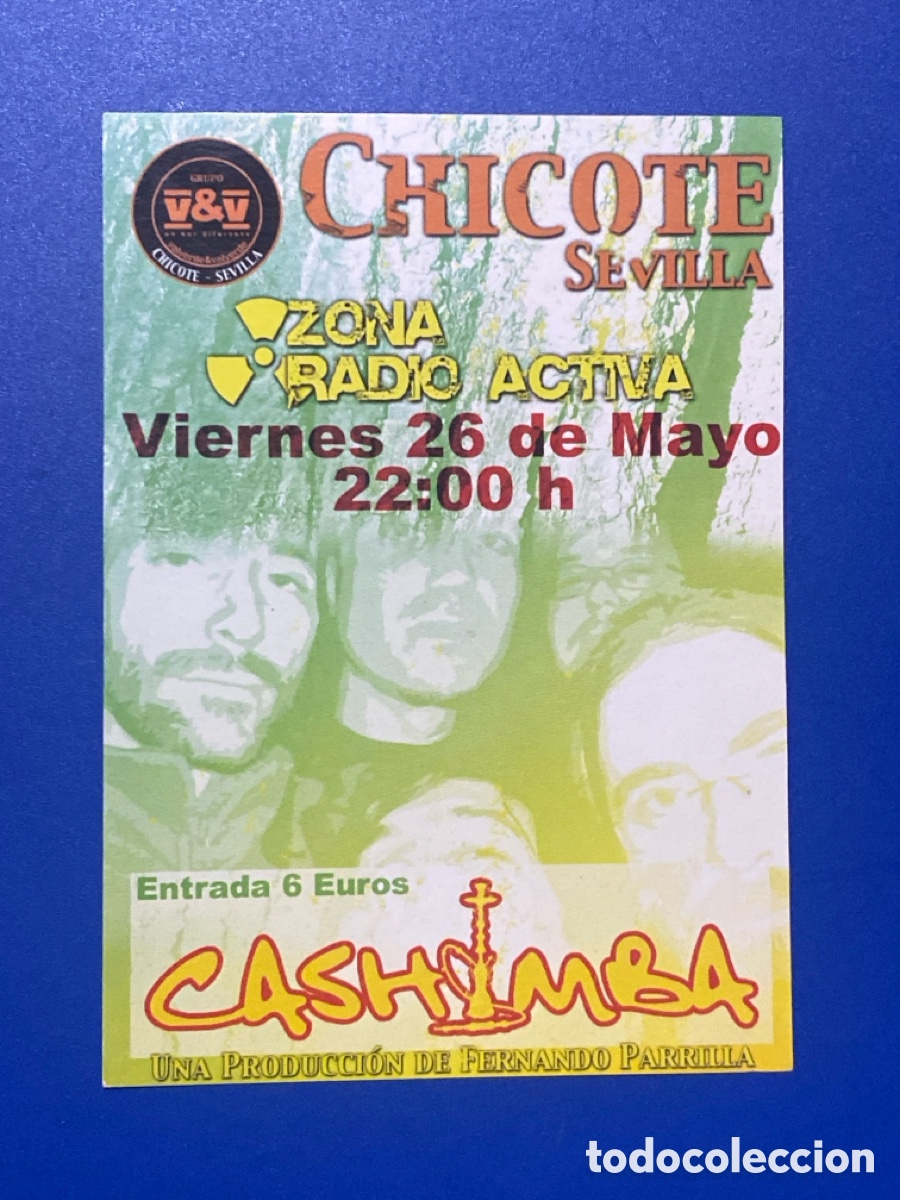 Otros Art&iacute;culos de Coleccionismo en Papel: Chicote Radio Activa entrada Sevilla