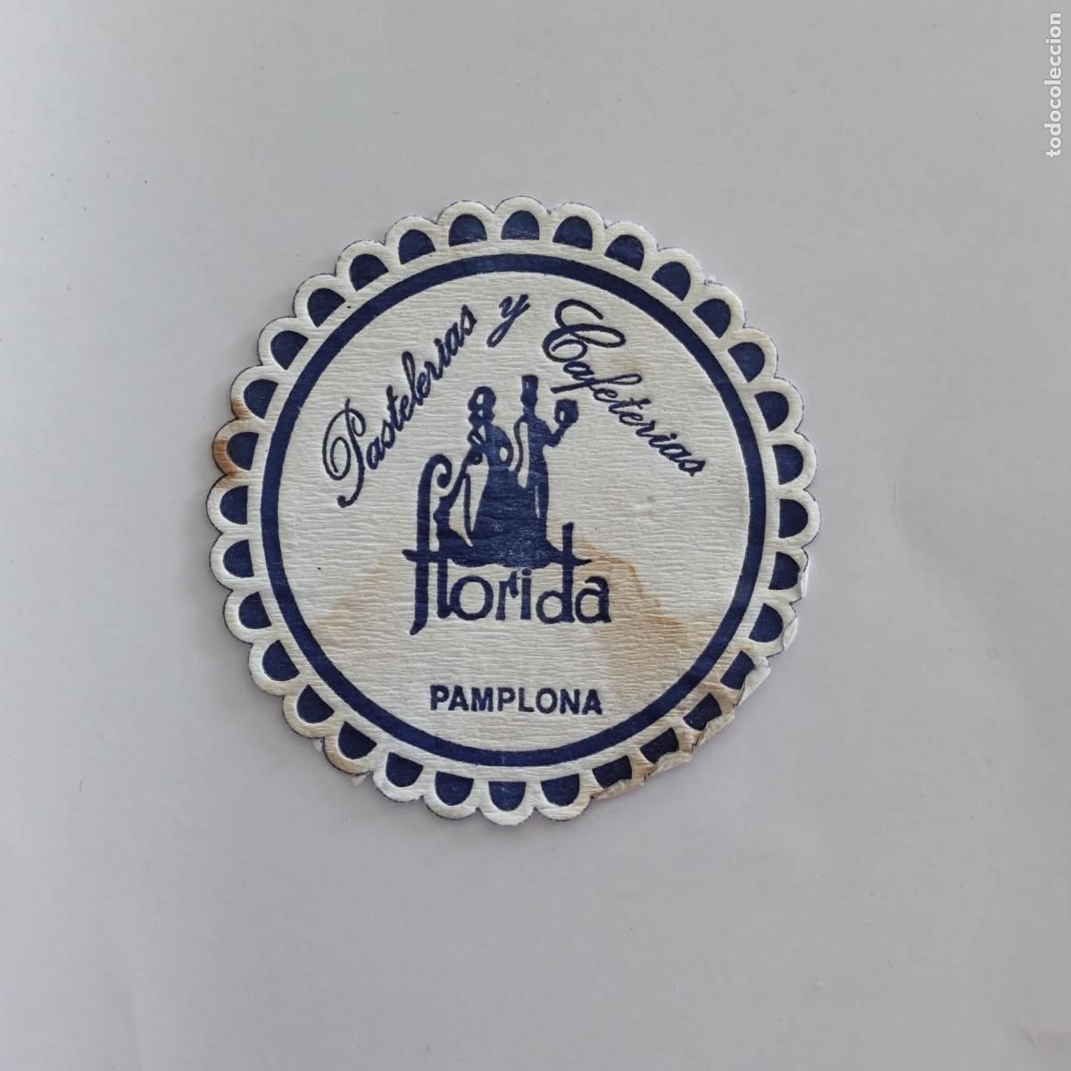 Otros Art&iacute;culos de Coleccionismo en Papel: POSAVASOS - NAVARRA NAFARROA / PAMPLONA - FLORIDA PASTELERIA CAFETERIA